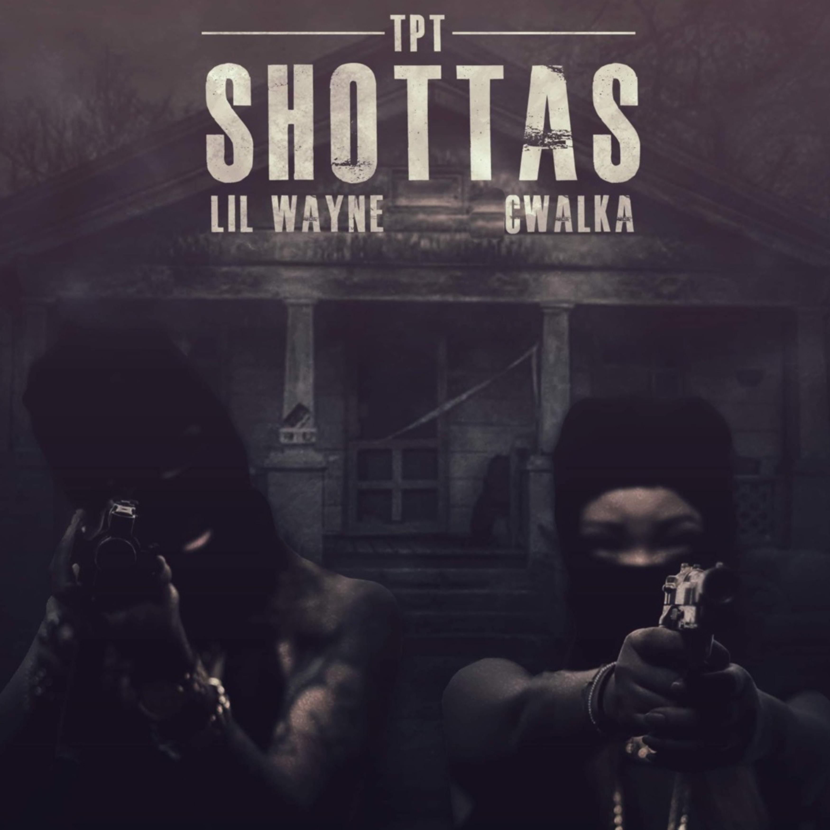 Постер альбома Shottas (feat. CWalka & Lil Wayne)