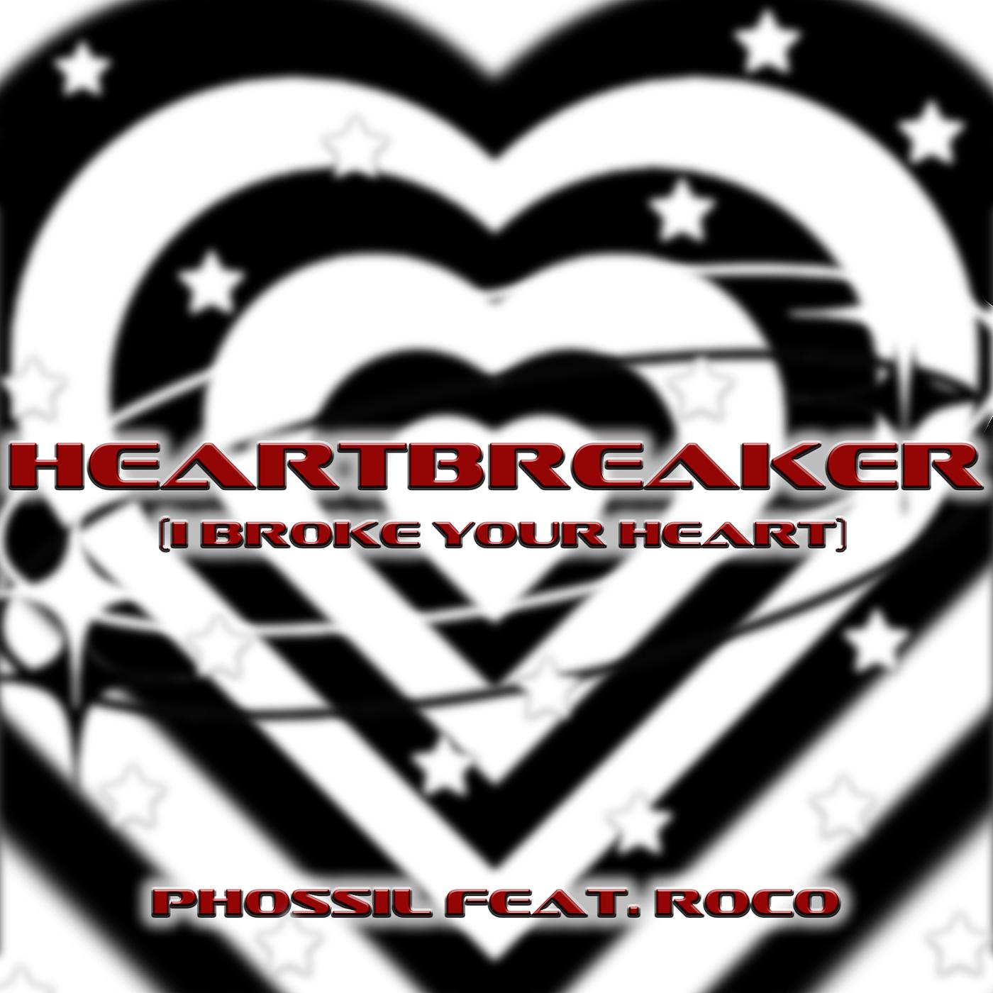 Постер альбома Heartbreaker (I Broke Your Heart)