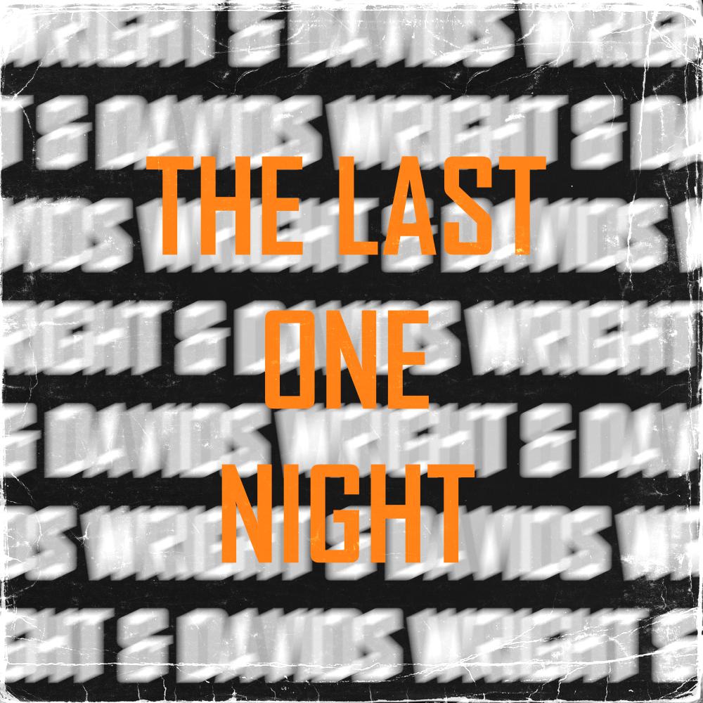 Постер альбома The Last One Night