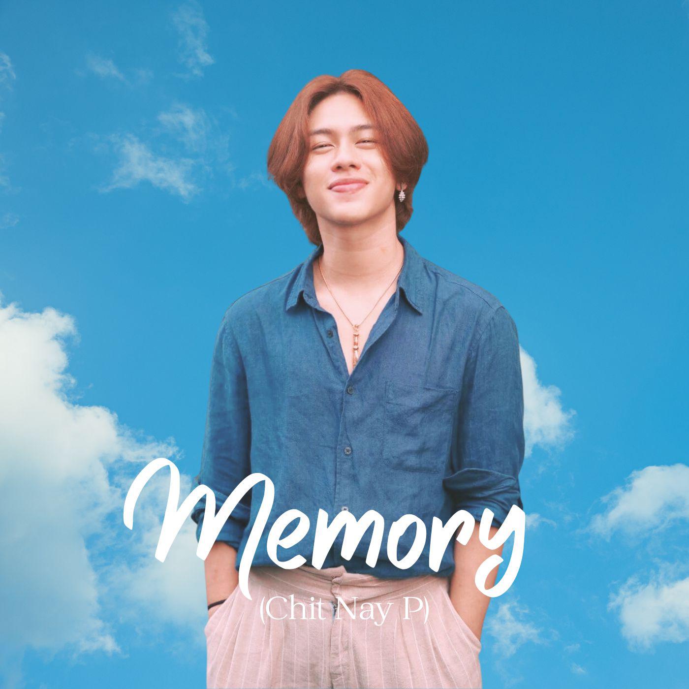 Постер альбома Memory (Chit Nay P)