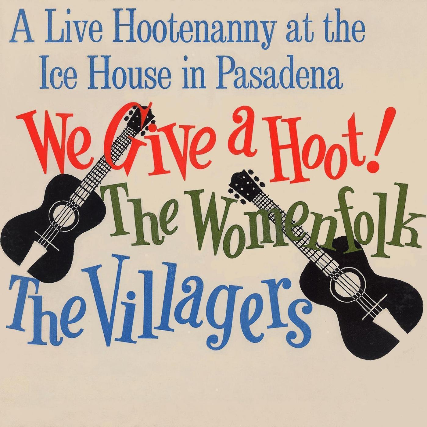 Постер альбома The Womenfolk Vol. 1: (1963) We Give a Hoot!