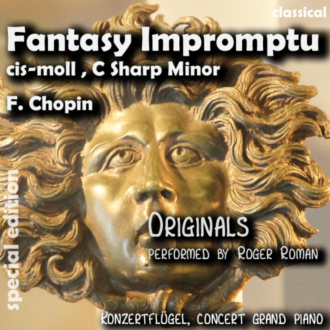 Постер альбома Fantasy Impromptu C Sharp Minor , Fantasie Impromptu Cis Moll (feat. Roger Roman)