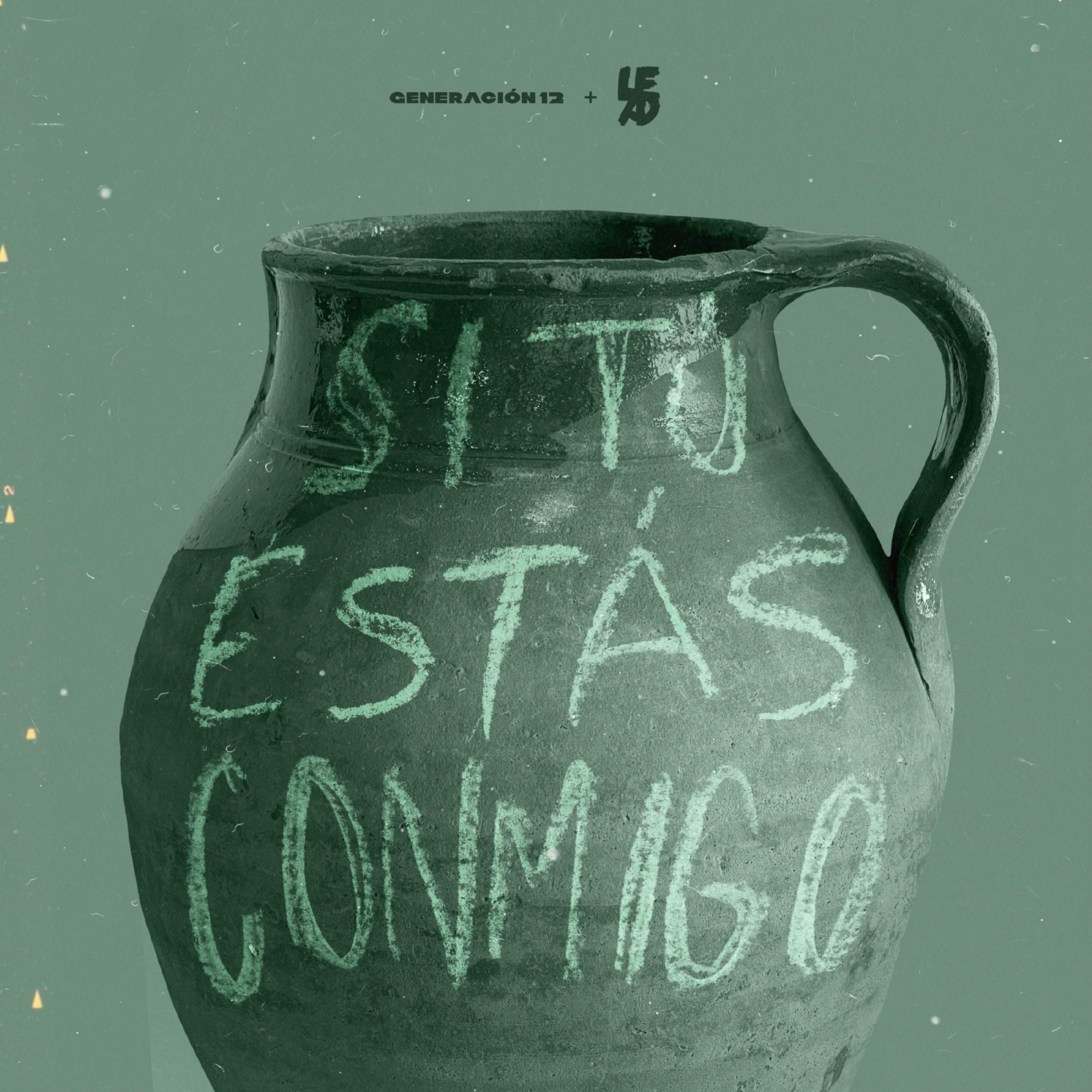 Постер альбома Si Tú Estás Conmigo