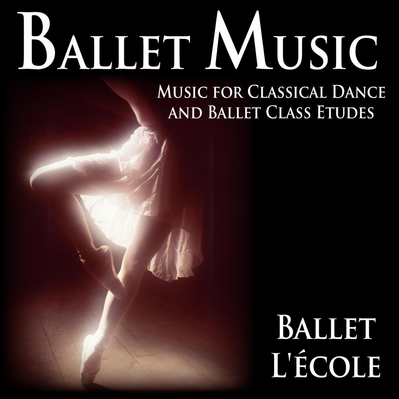 Ballet L'ecole - Ballet Etude No. 1