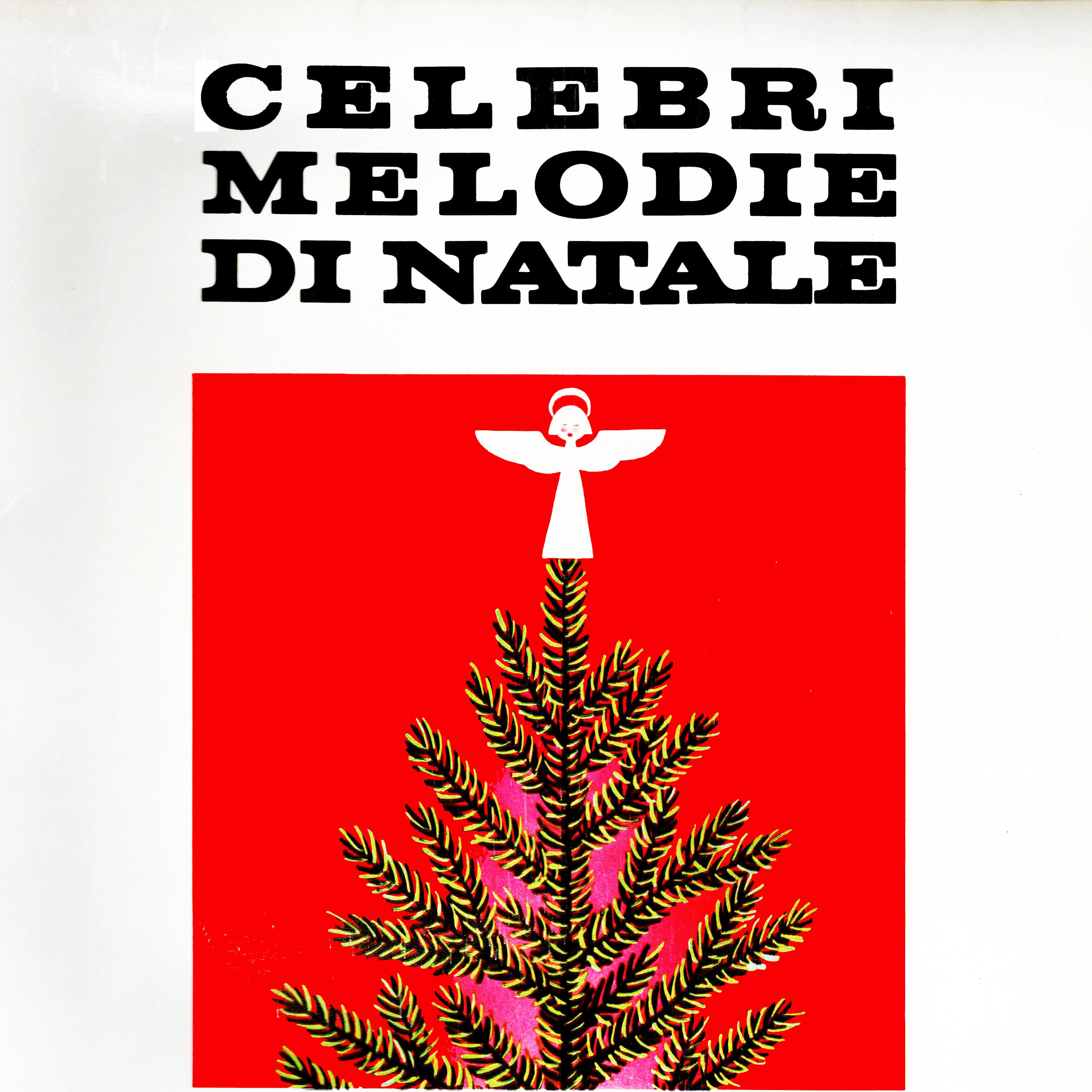 Постер альбома Celebri melodie di Natale