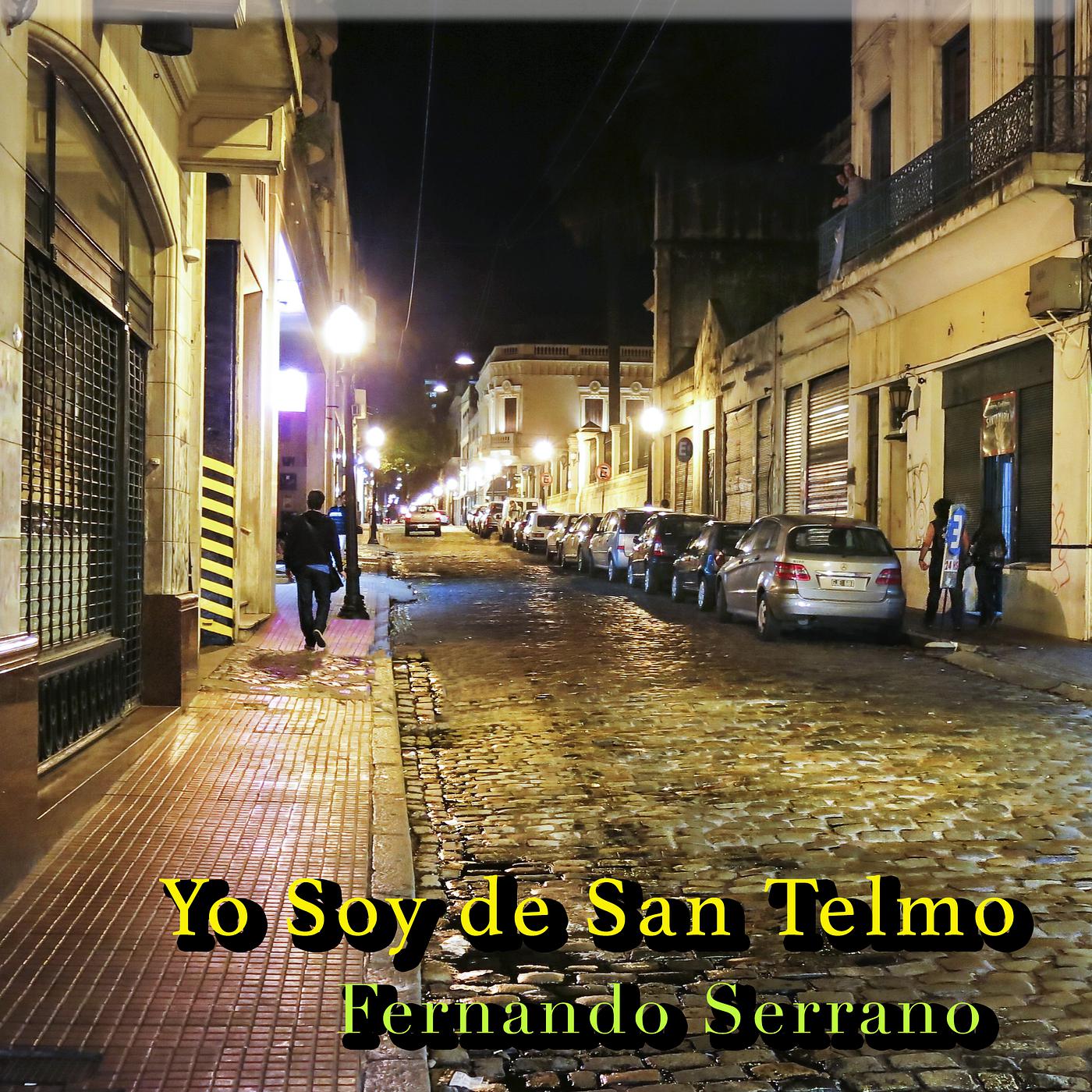 Постер альбома Yo Soy De San Telmo