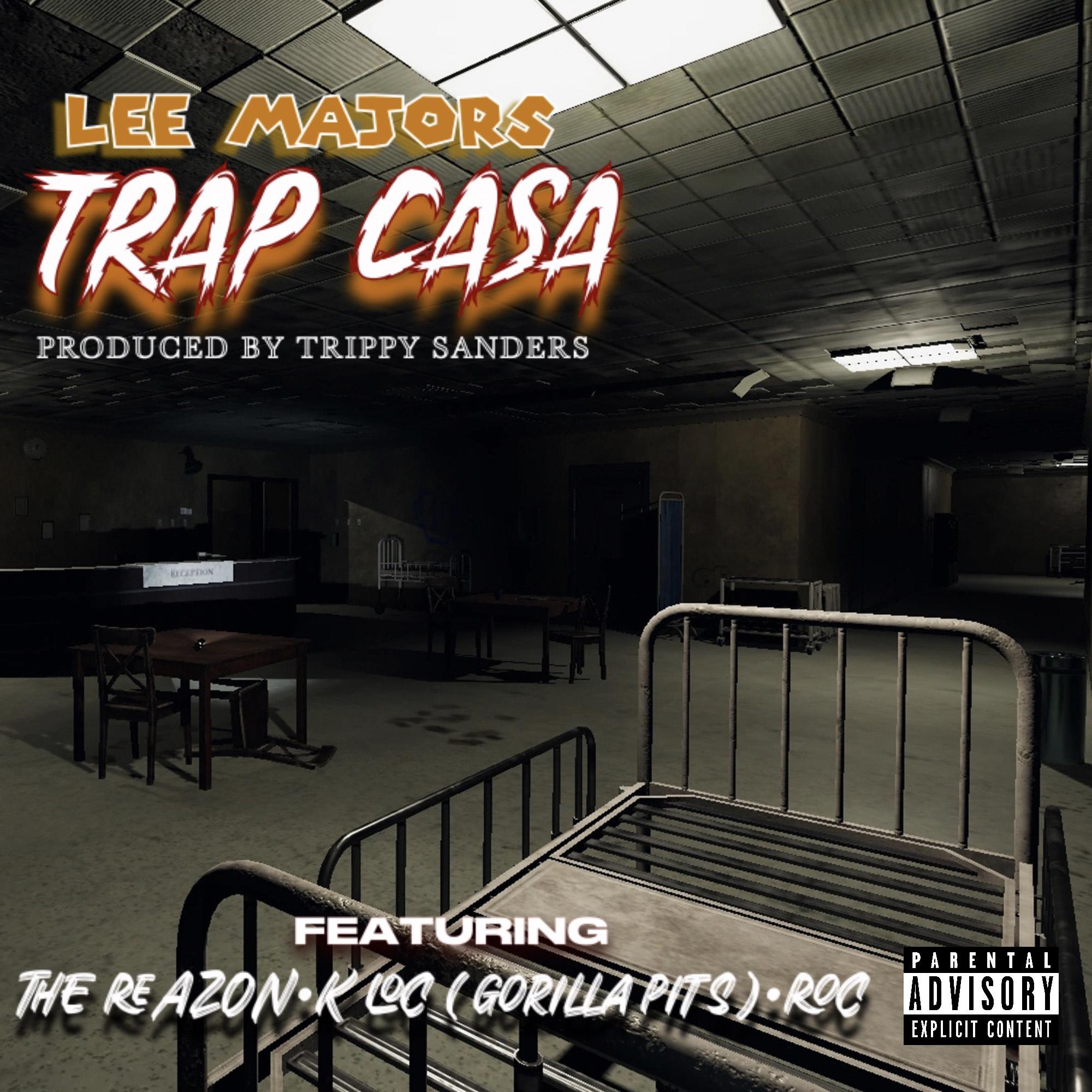 Постер альбома Trap Casa (feat. The Reazon, K Loc & ROC)