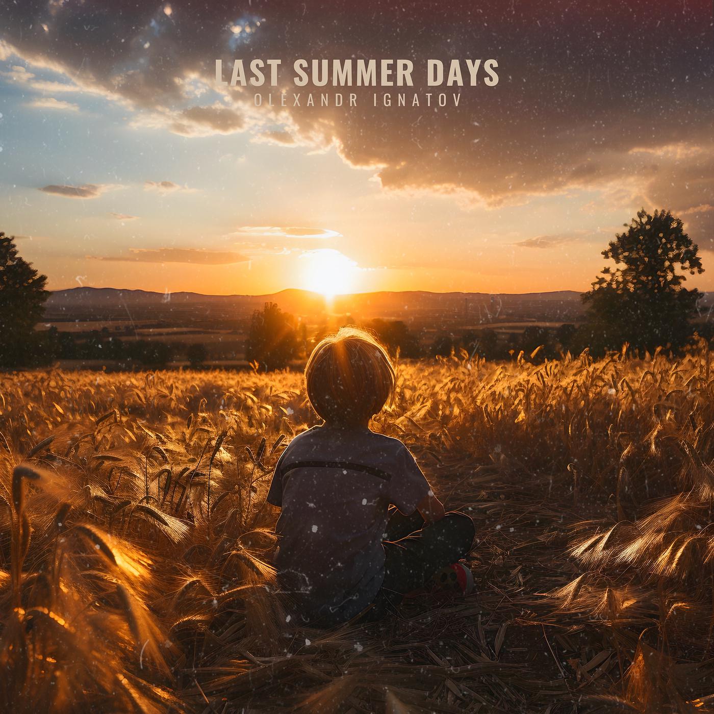 Постер альбома Last Summer Days