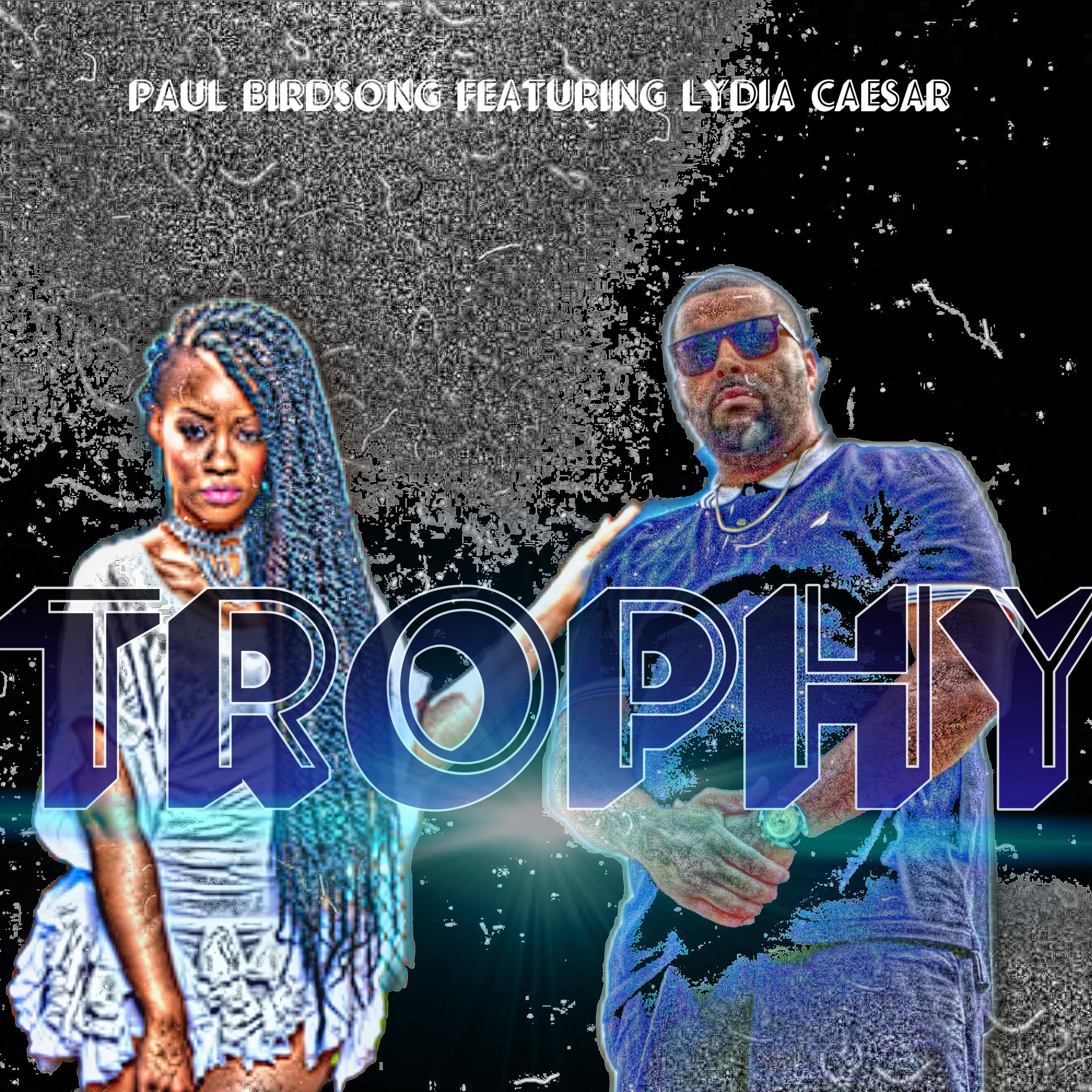 Постер альбома Trophy (feat. Lydia Caesar)