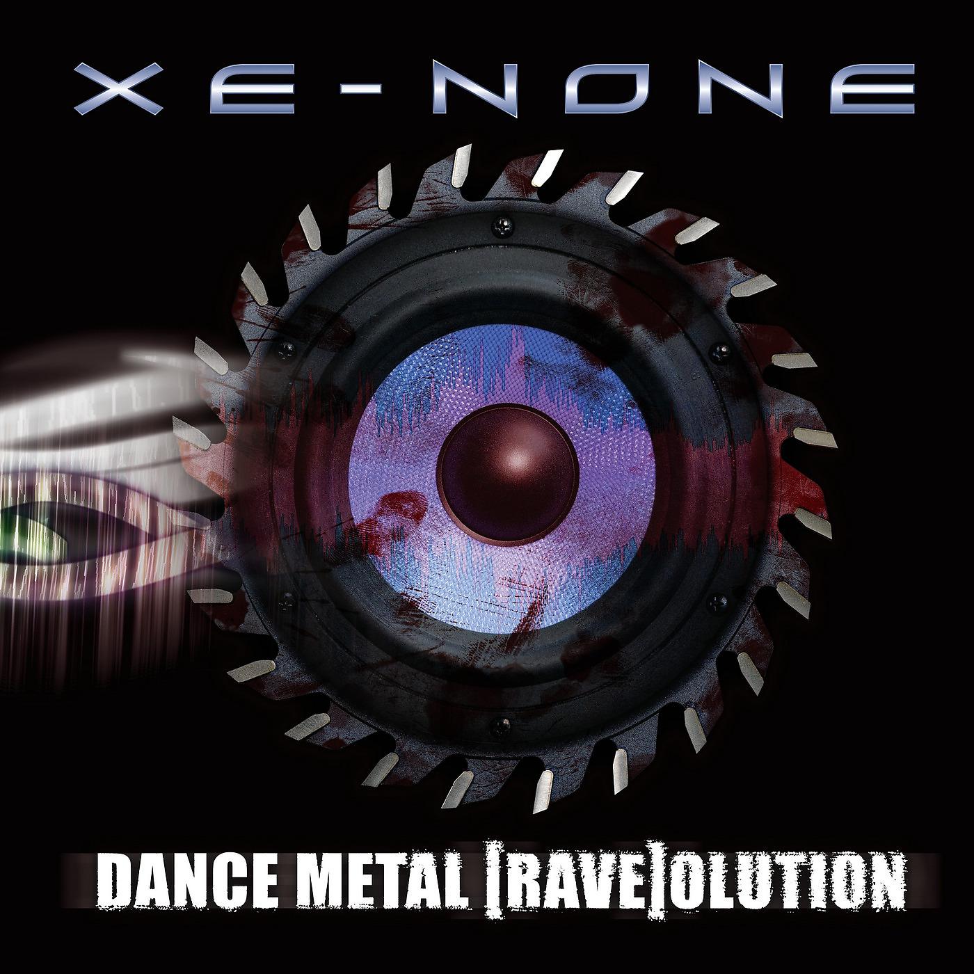 Xe-NONE - [Rave]Olution