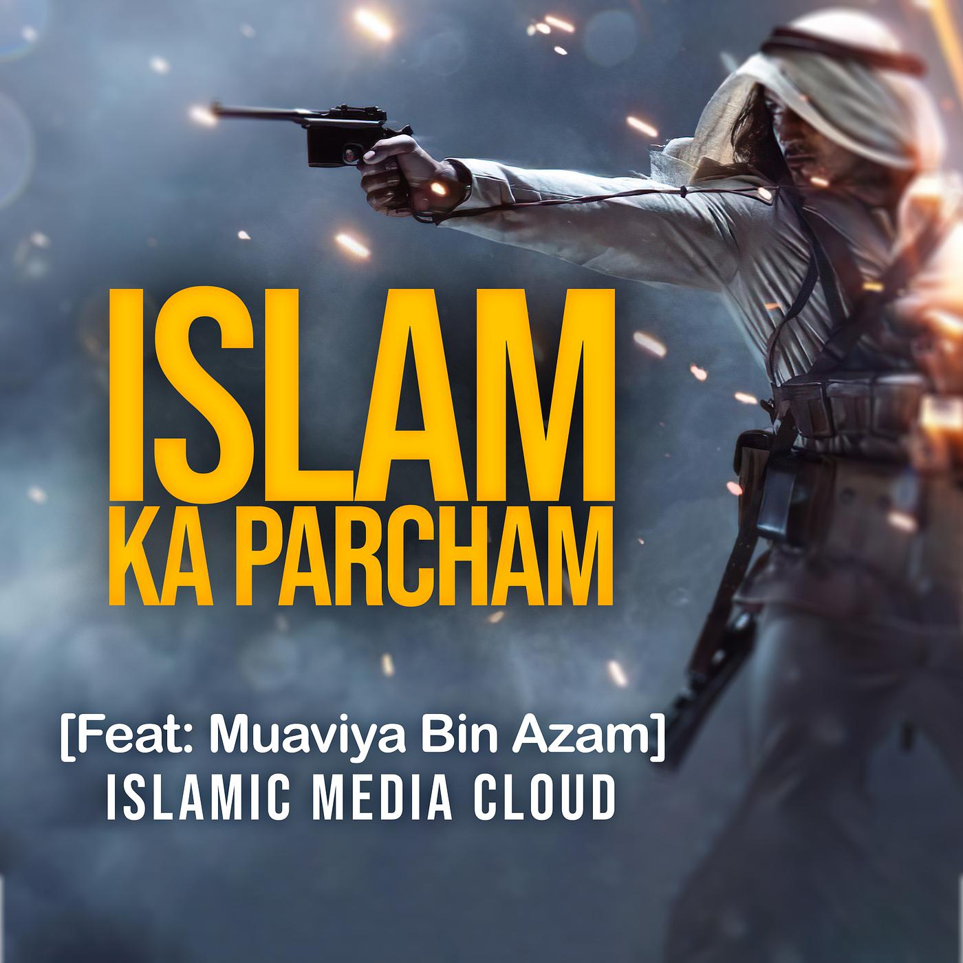 Постер альбома Islam Ka Parcham