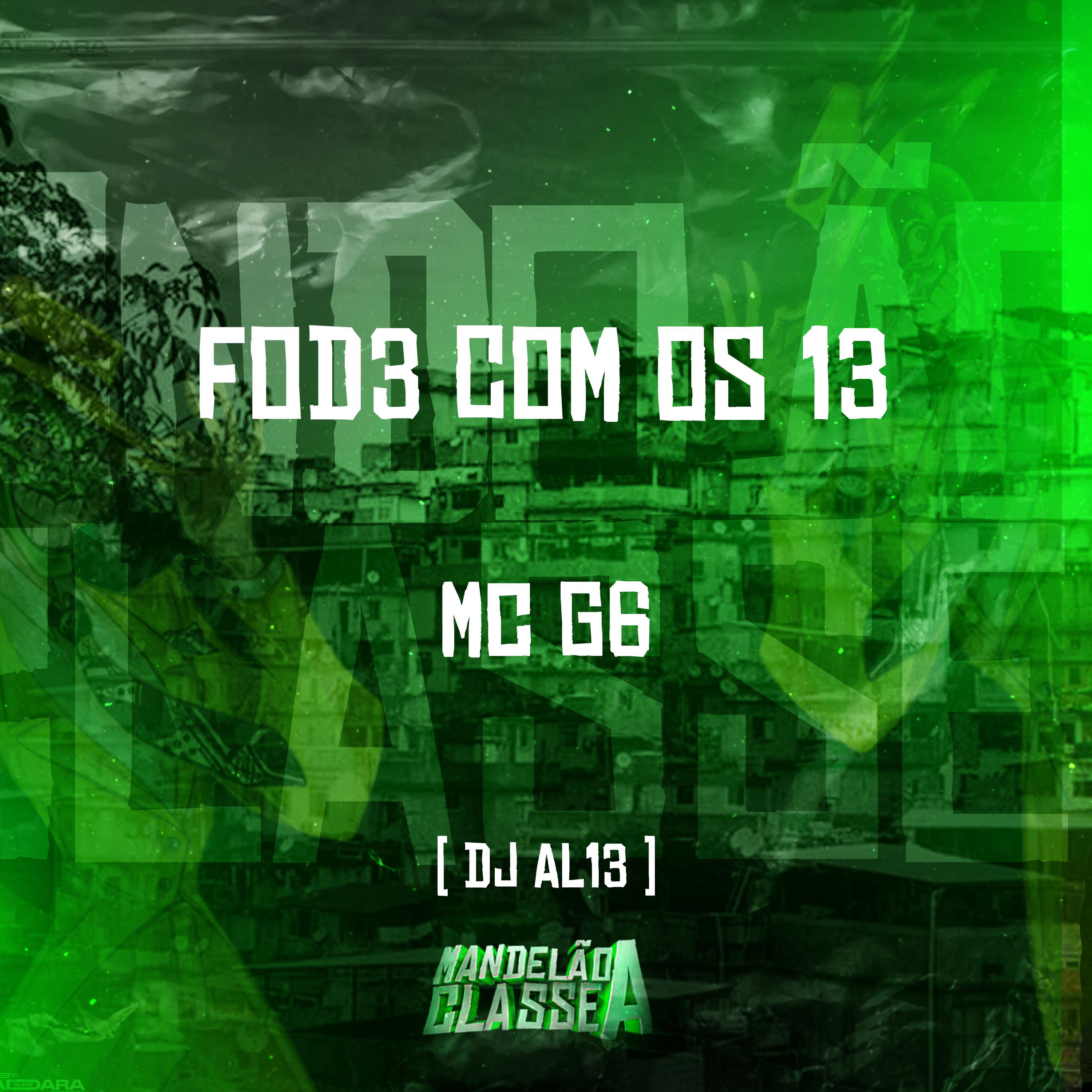 Постер альбома Fod3 Com os 13