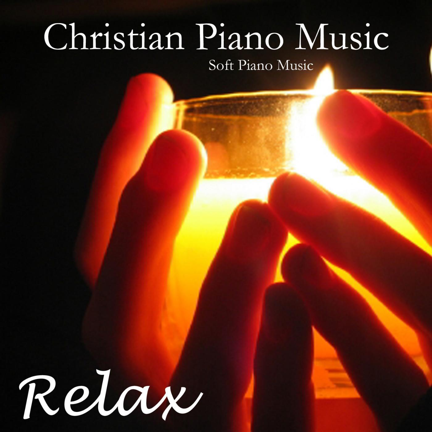 Постер альбома Christian Piano Music - Soft Piano Music -Relaxing Piano Music