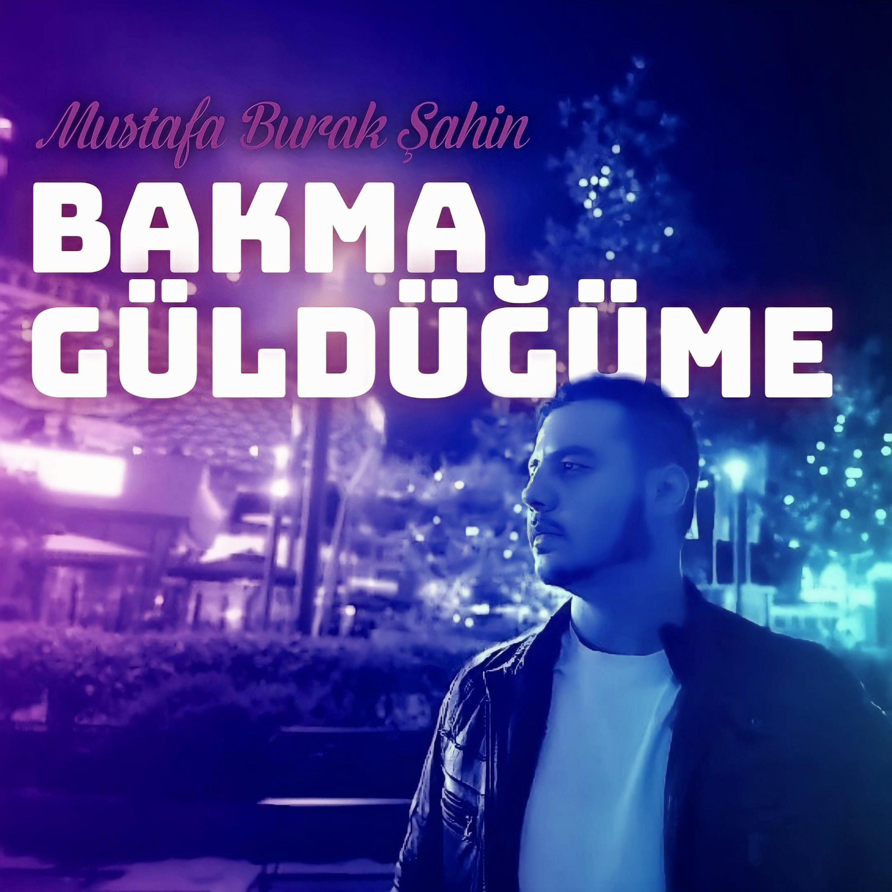 Постер альбома Bakma Güldüğüme