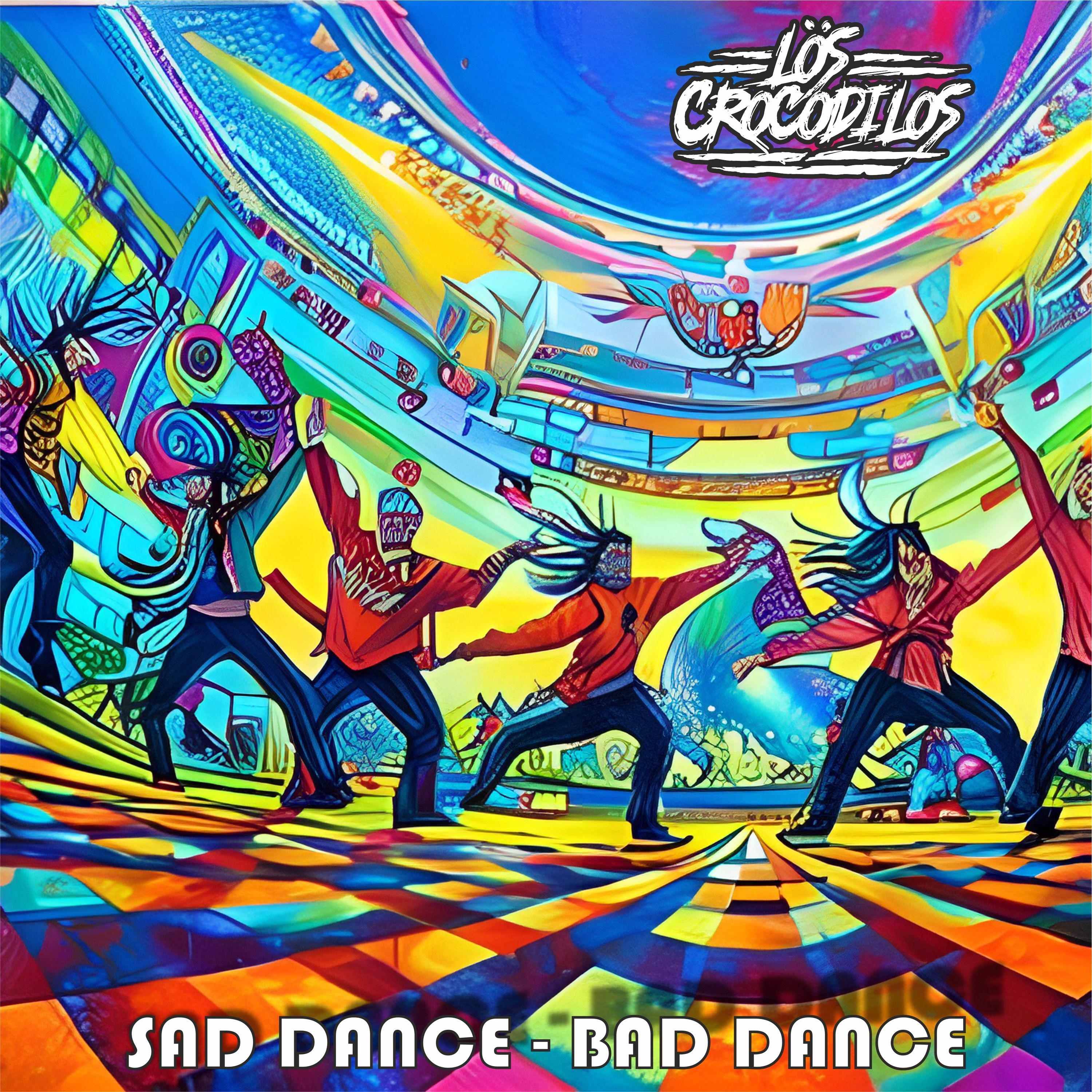 Постер альбома Sad Dance - Bad Dance