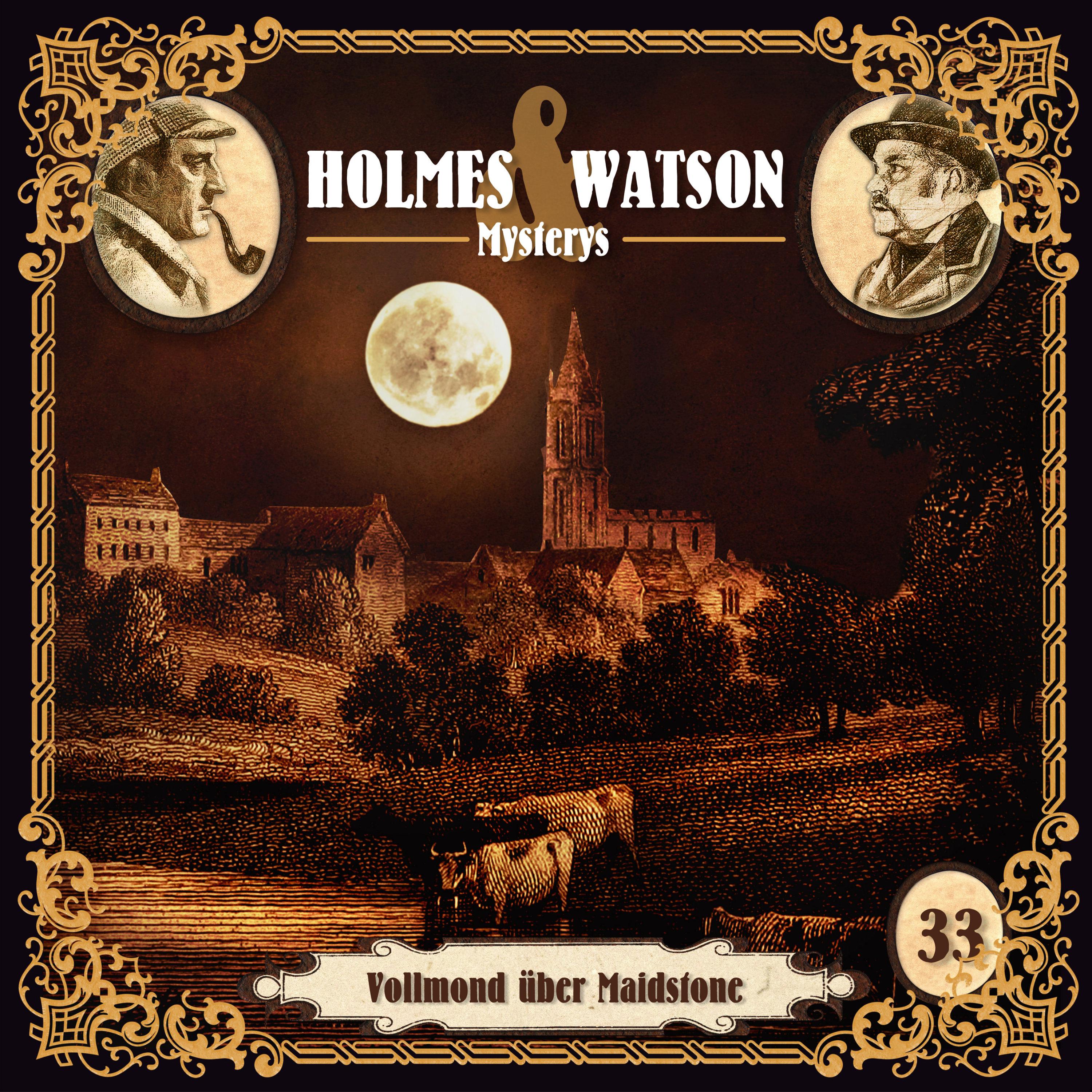 Постер альбома Holmes & Watson Mysterys Folge 33 - Vollmond über Maidstone