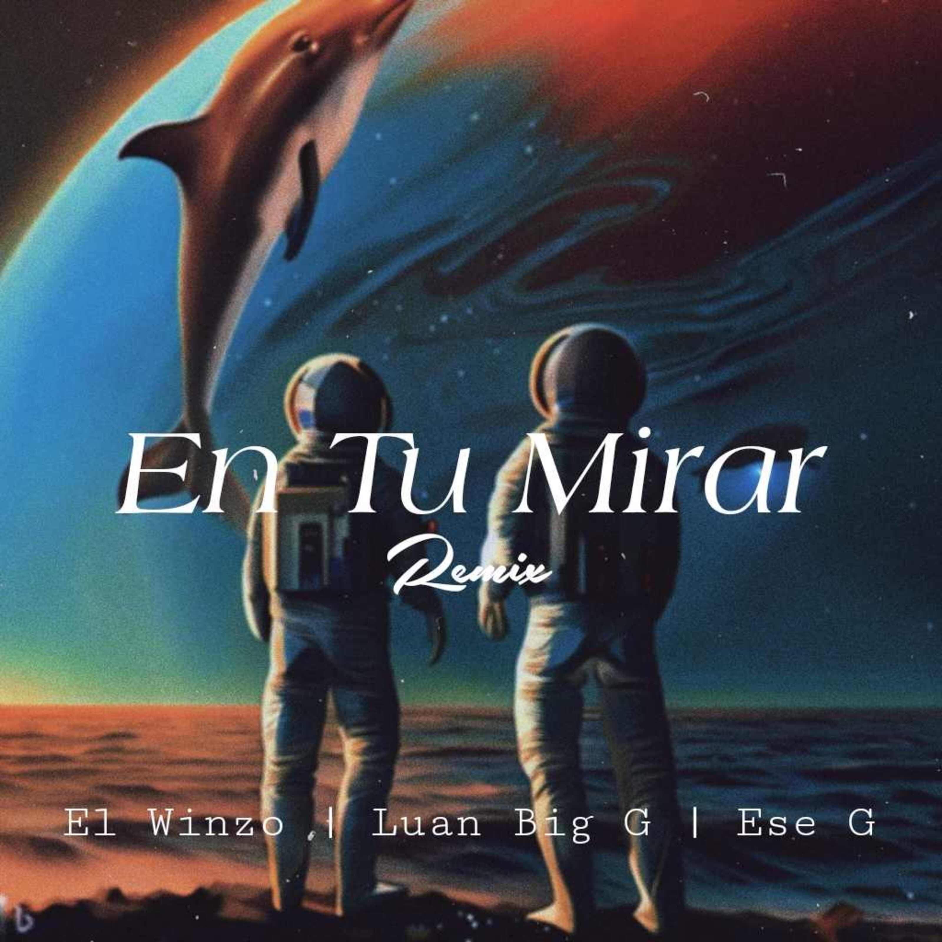 Постер альбома En Tu Mirar (feat. Luan Big.g, Ese-g) [Remix]