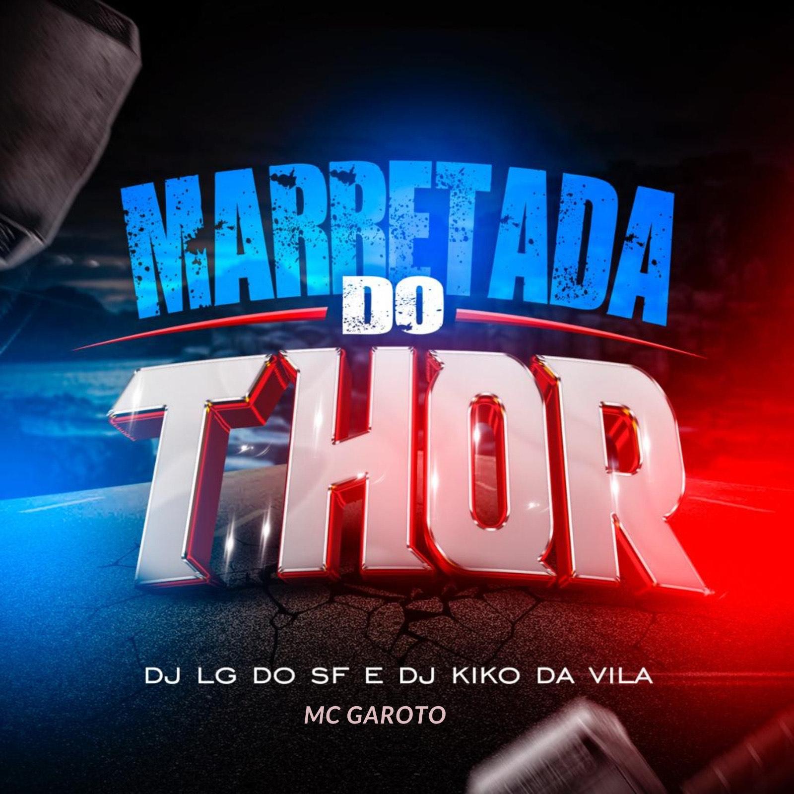 Постер альбома Marretada do Thor