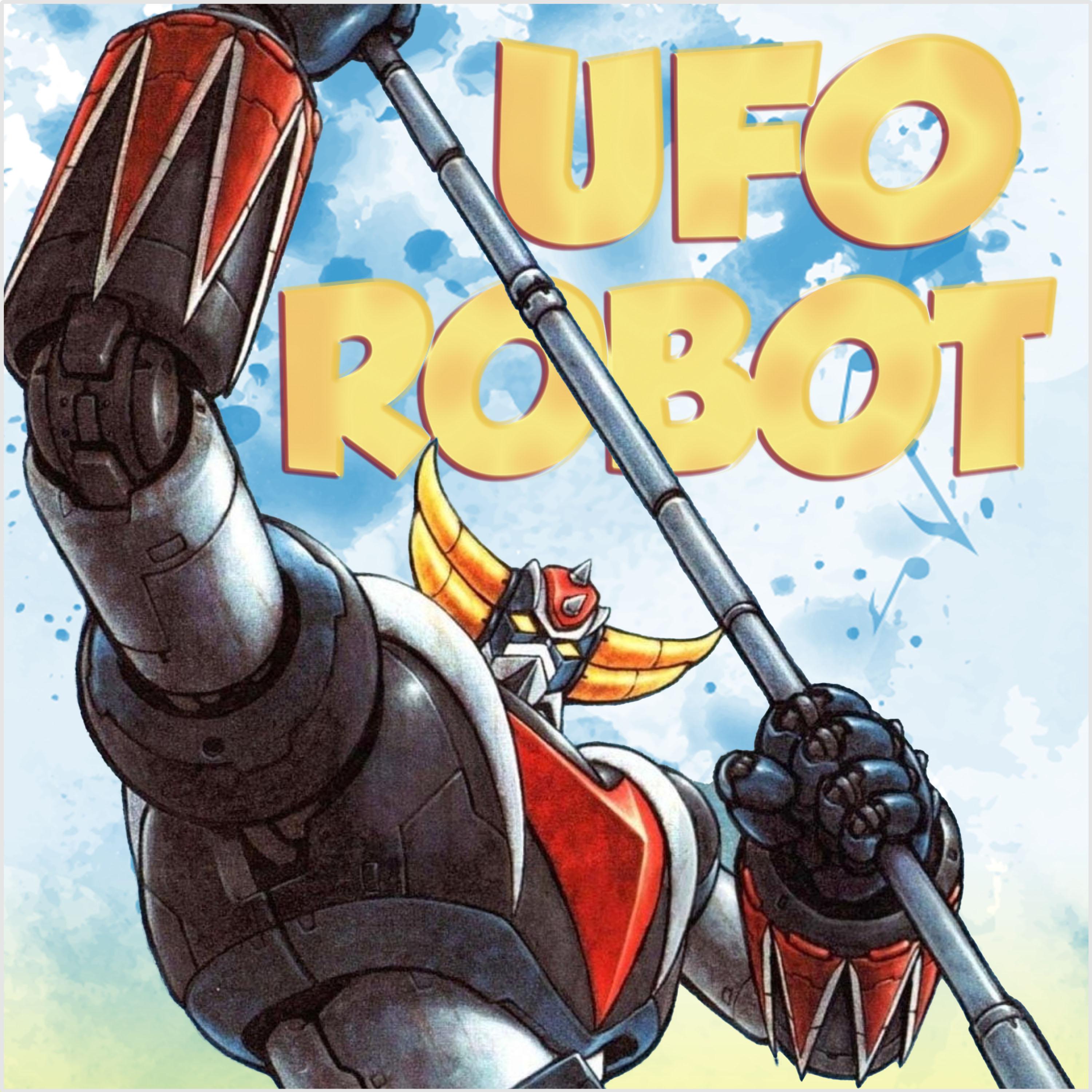Постер альбома Ufo Robot