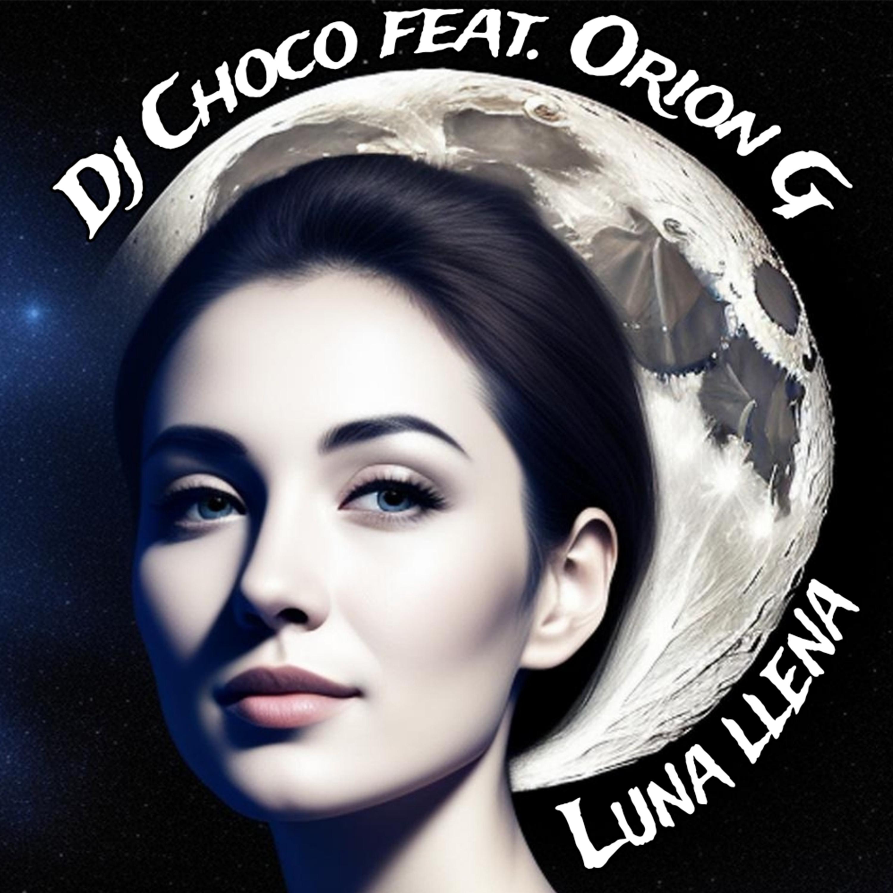 Постер альбома Luna Llena (feat. Orion G)