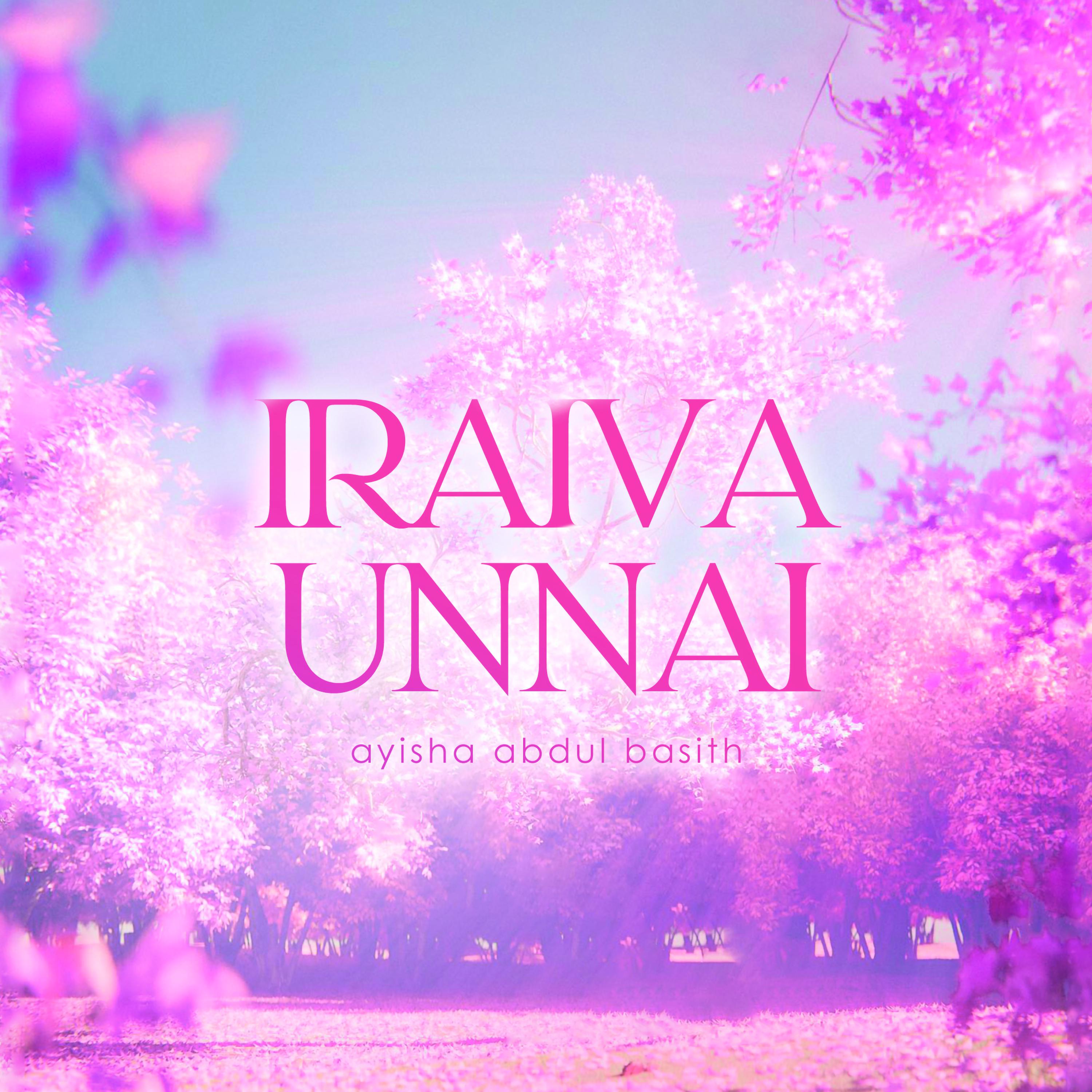 Постер альбома Iraiva Unnai