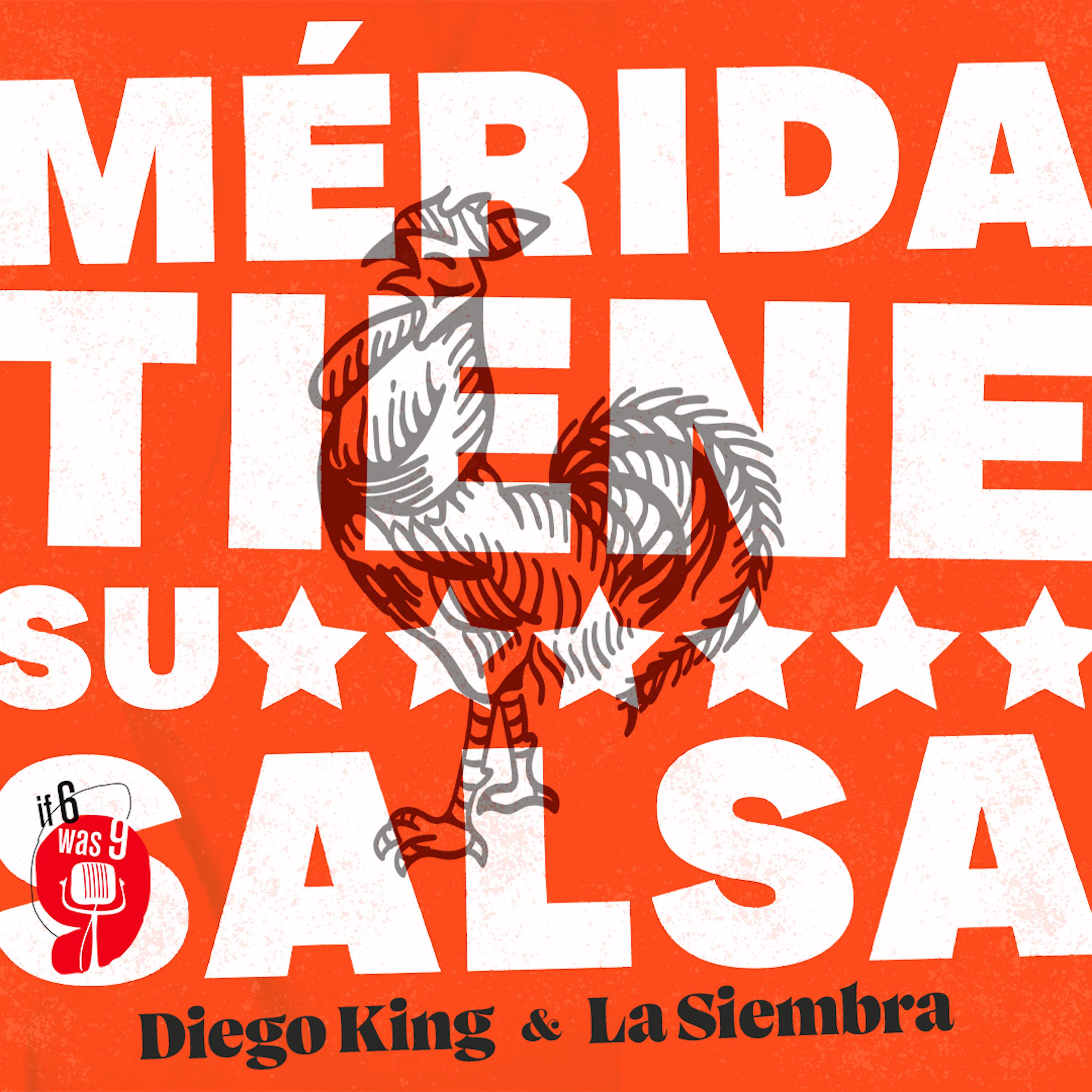 Постер альбома Mérida Tiene Su Salsa