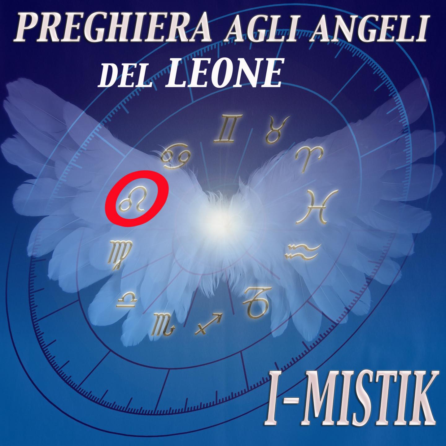 Постер альбома Preghiera agli angeli del Leone