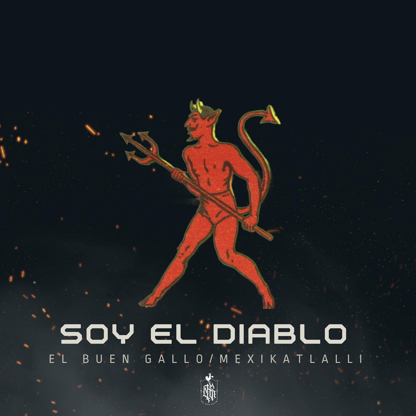Постер альбома Soy El Diablo