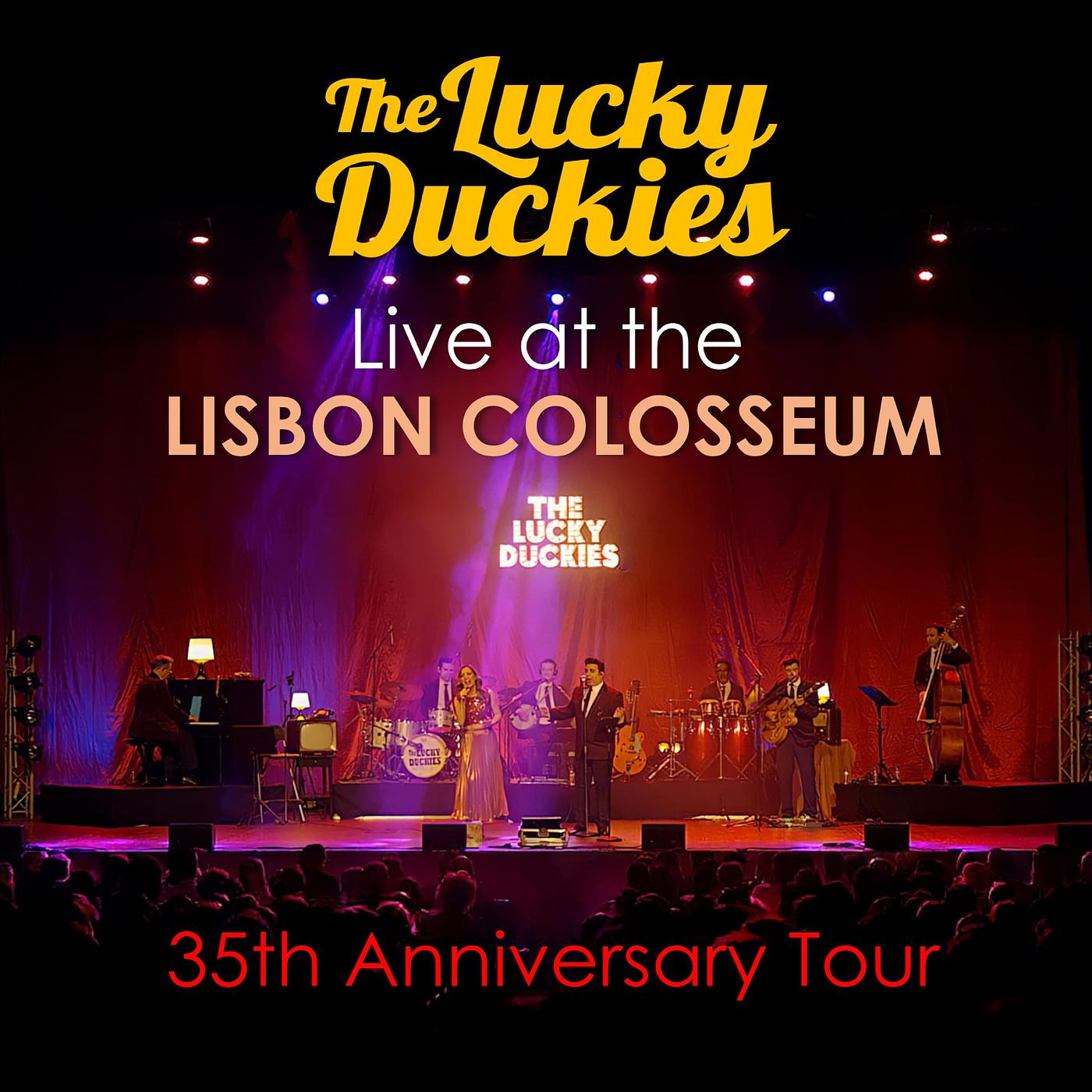 Постер альбома 35th Anniversary Tour (Live at the Lisbon Colosseum)