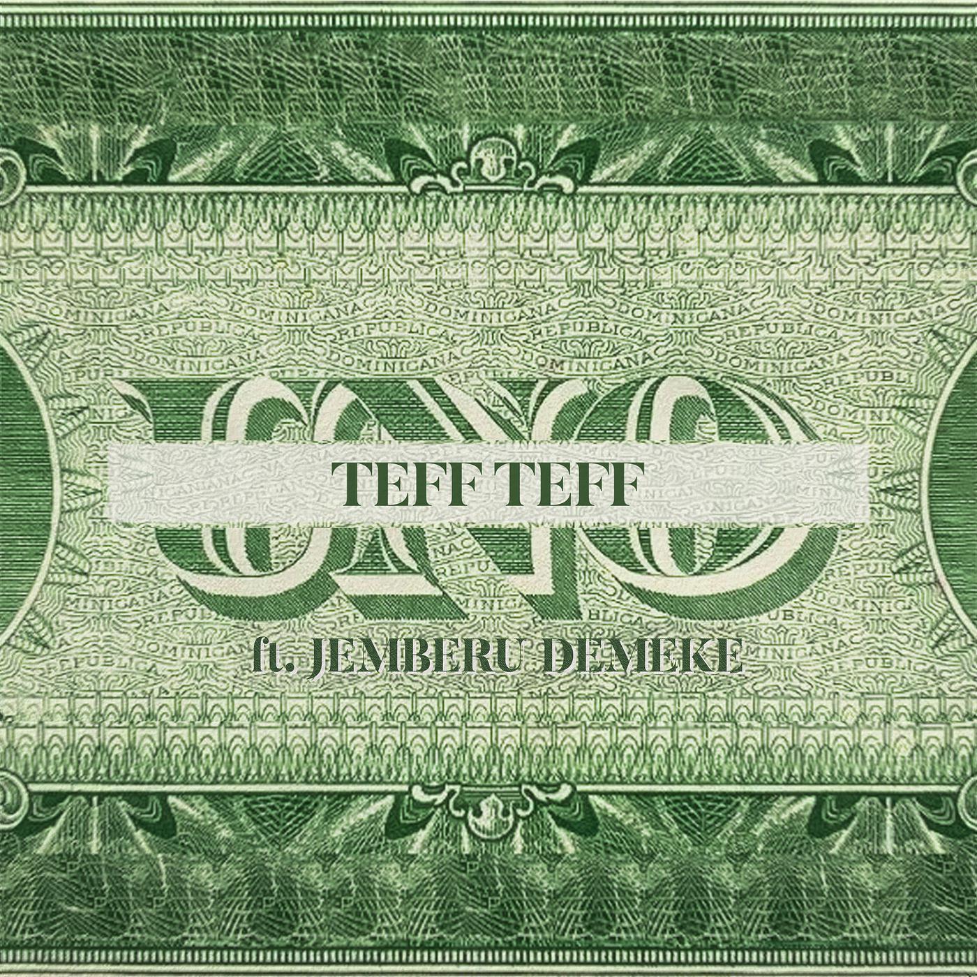Постер альбома Teff Teff