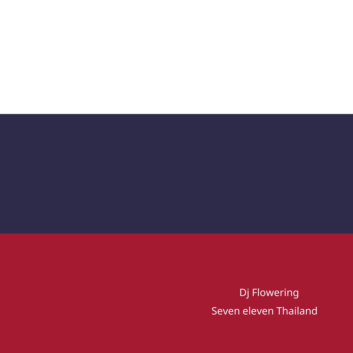 Постер альбома Seven Eleven Thailand