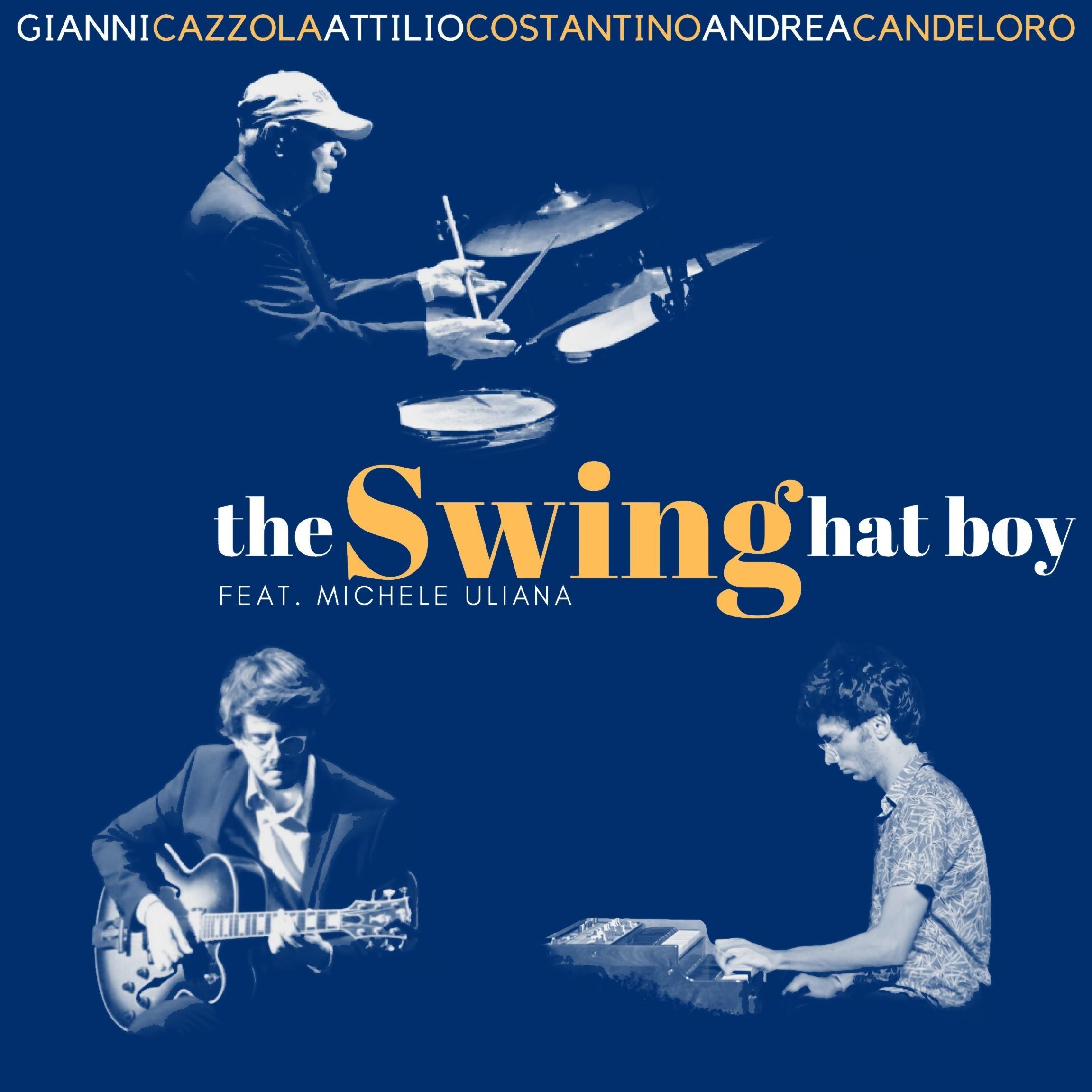 Постер альбома The Swing Hat Boy
