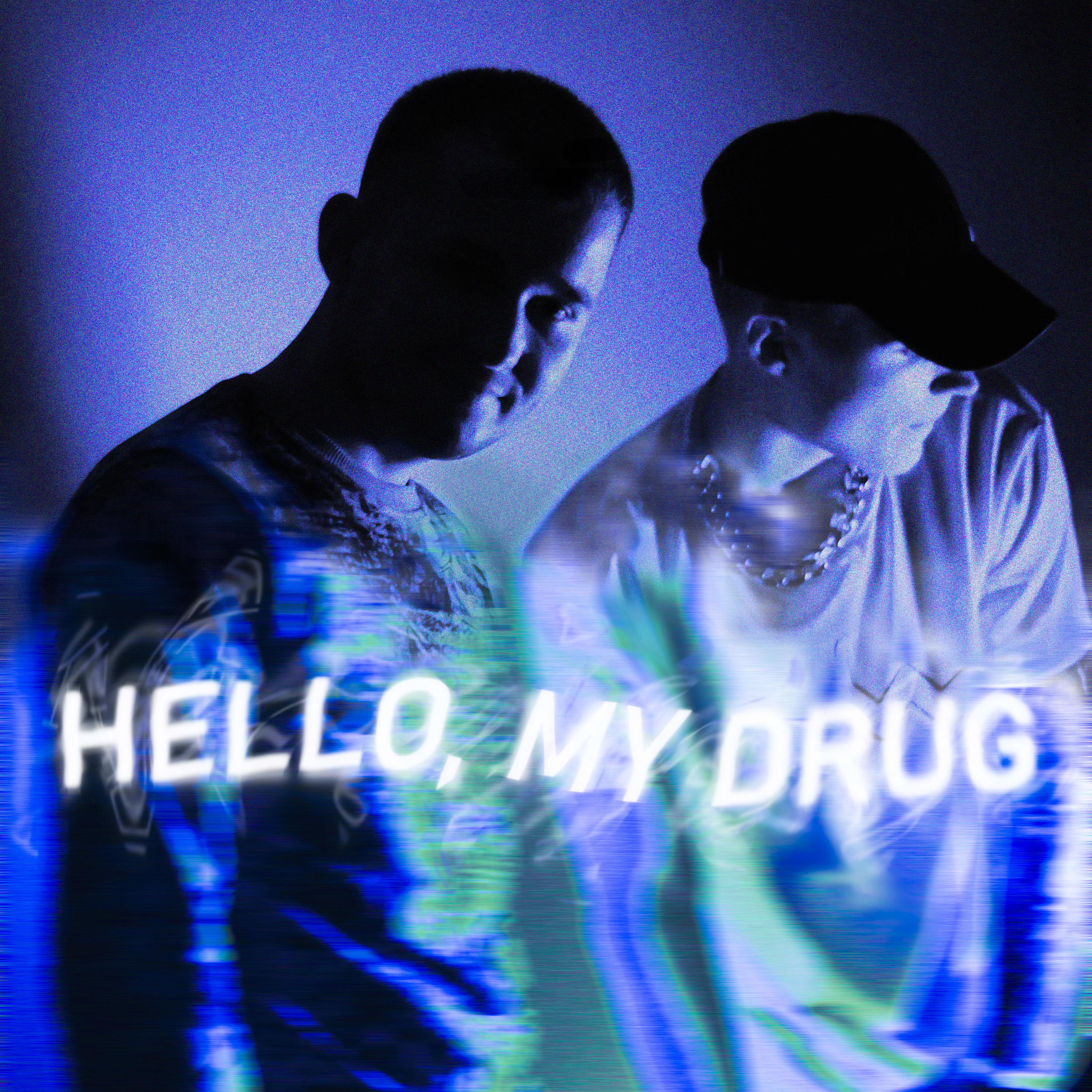 Постер альбома Hello, my drug