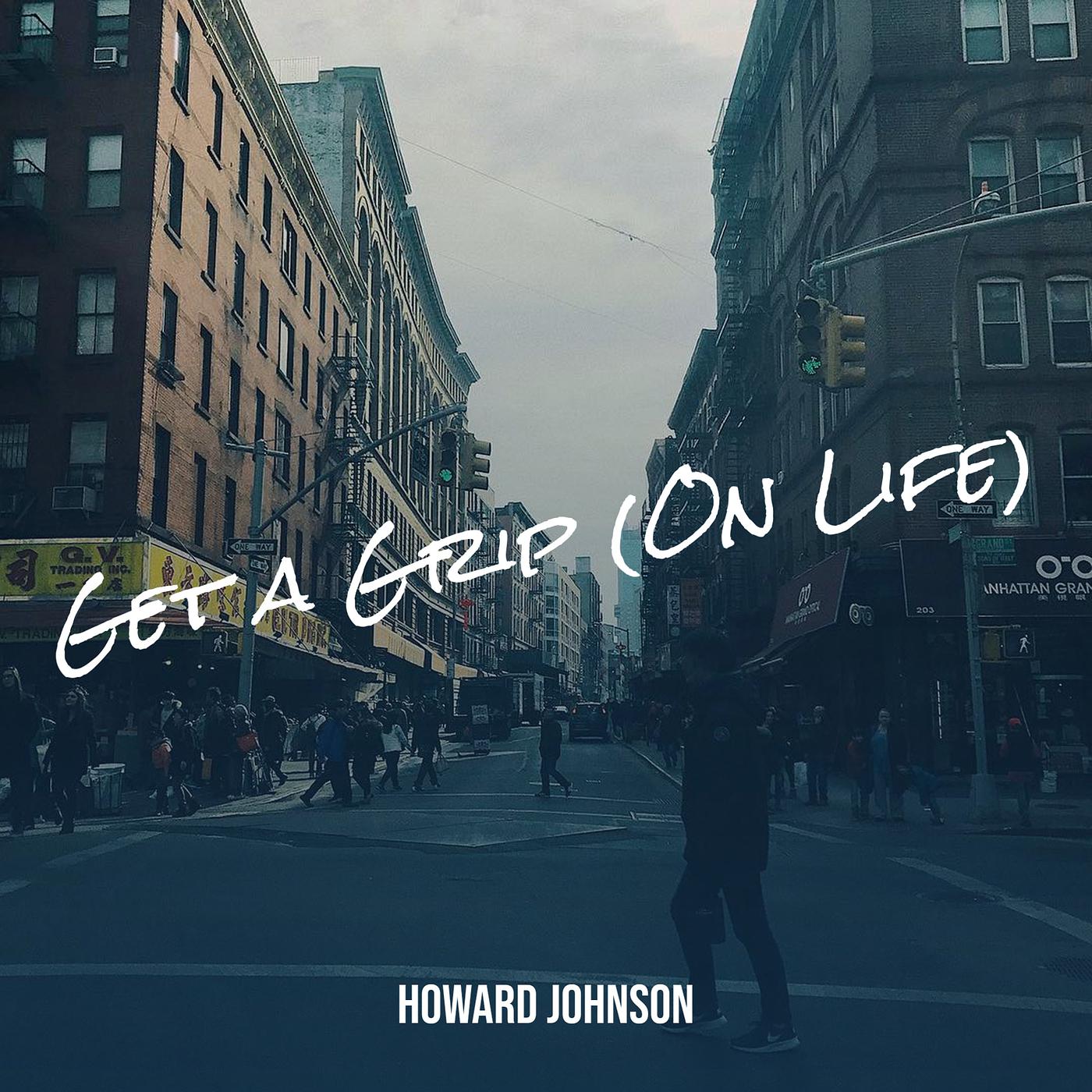 Постер альбома Get a Grip (On Life)