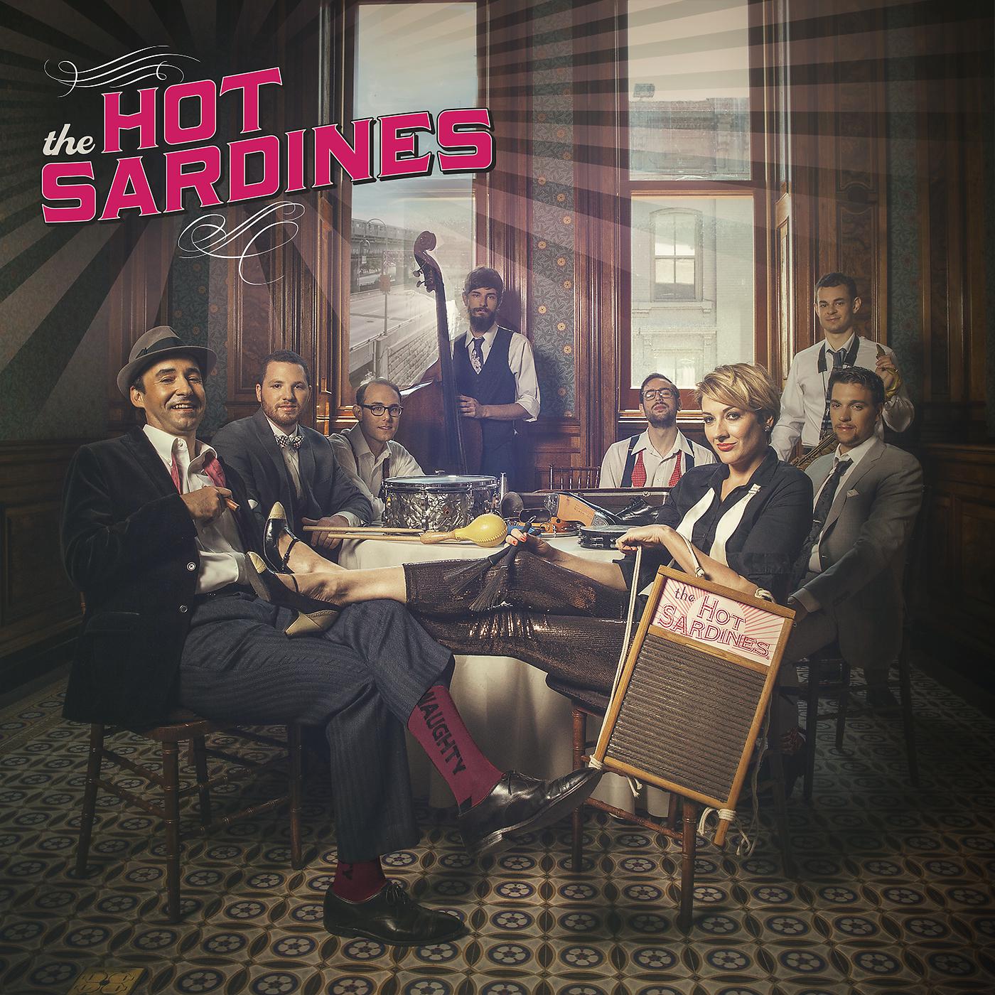 Постер альбома The Hot Sardines