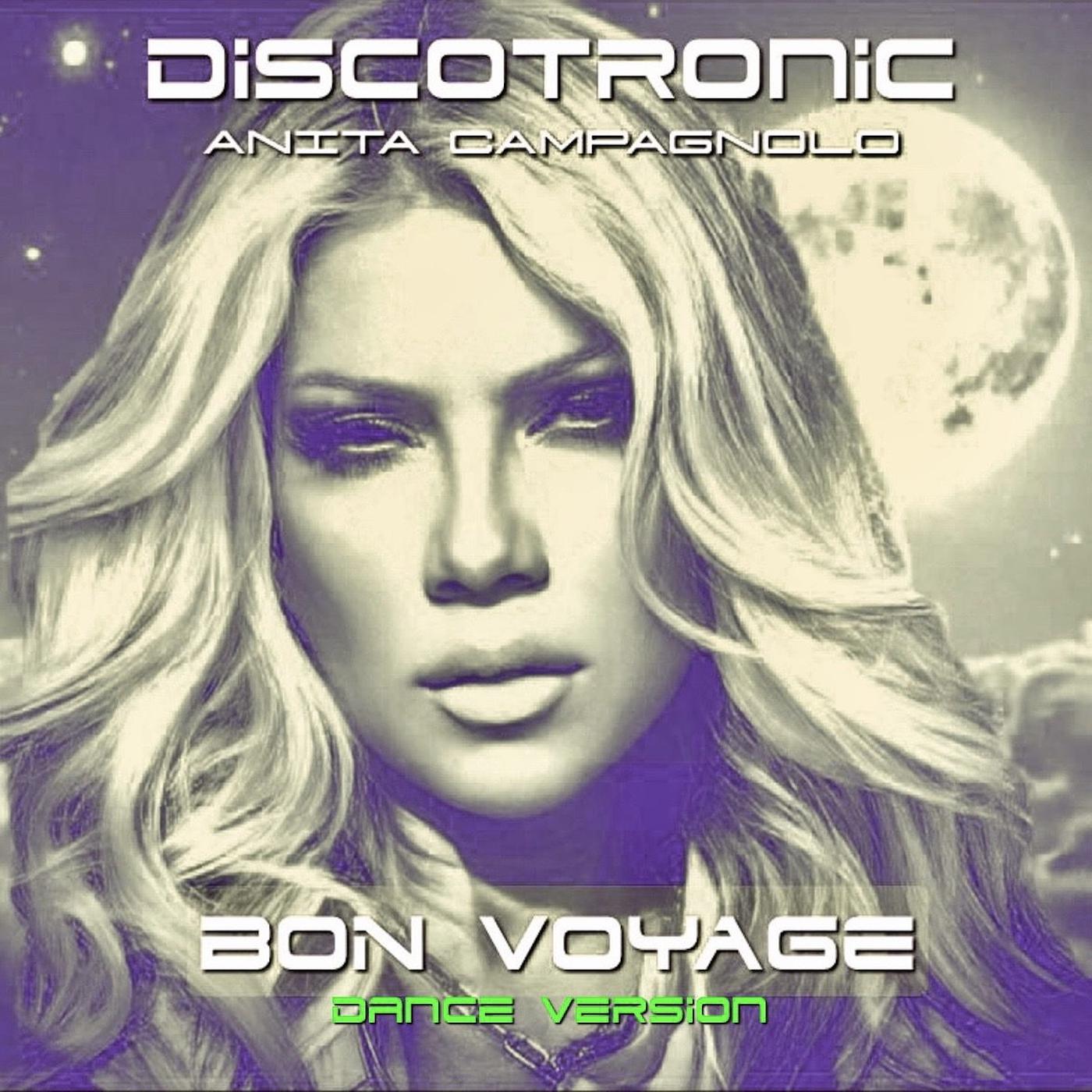 Постер альбома Bon Voyage (Dance Version)