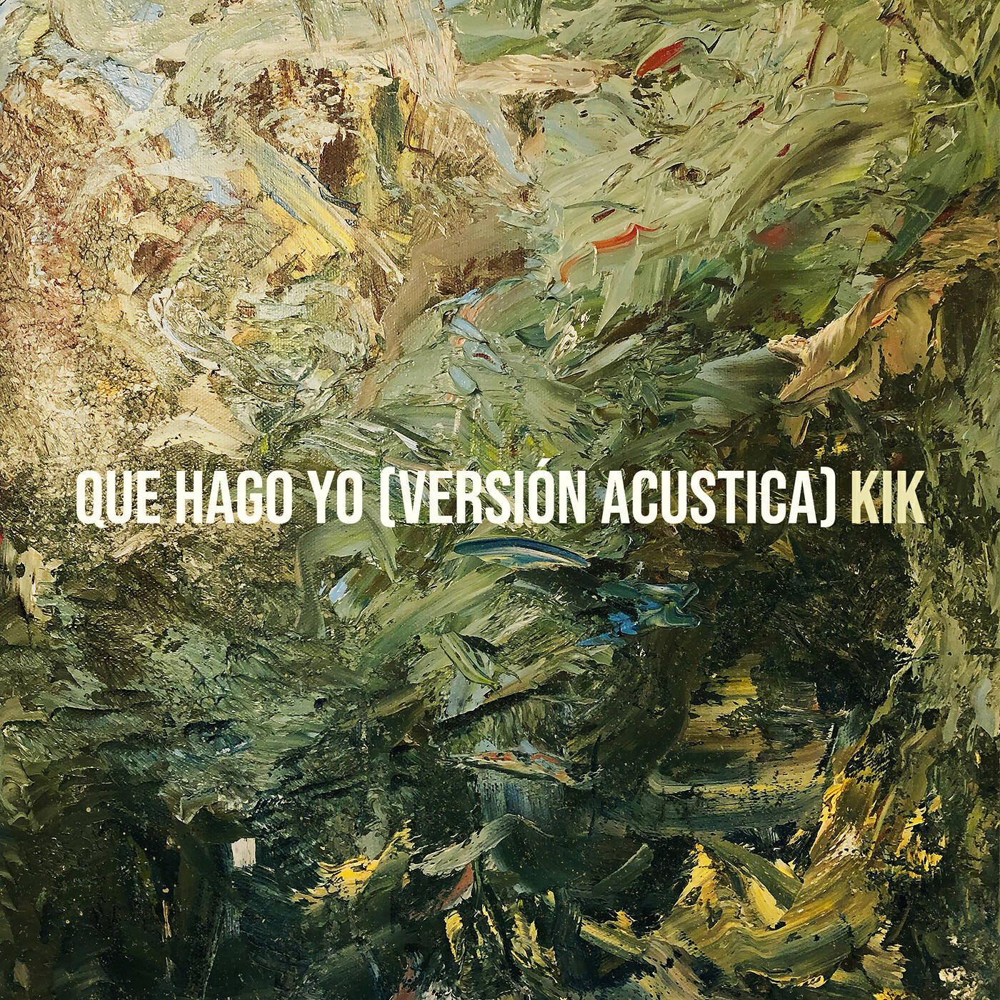 Постер альбома Que Hago Yo (Versión Acustica)