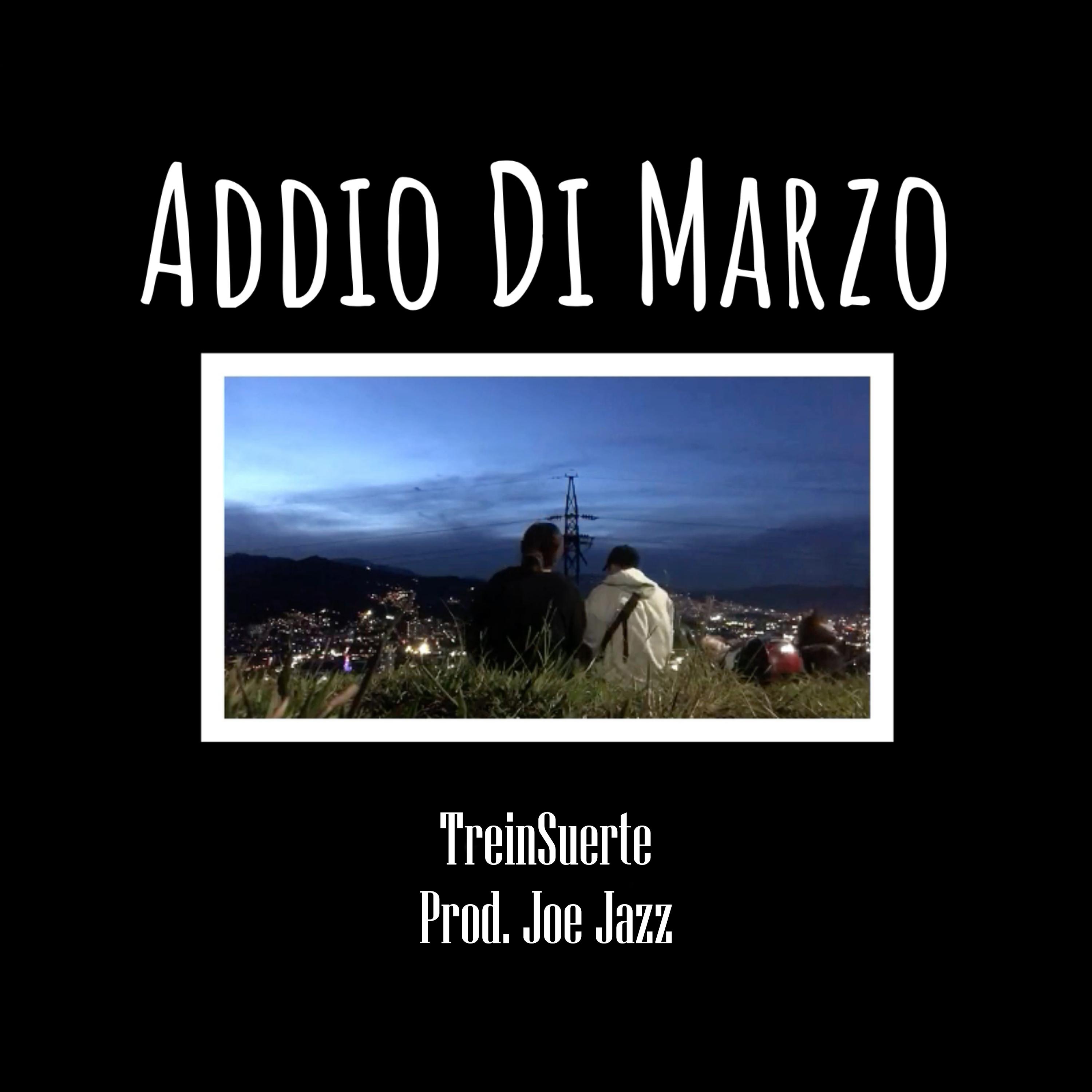 Постер альбома Addio Di Marzo