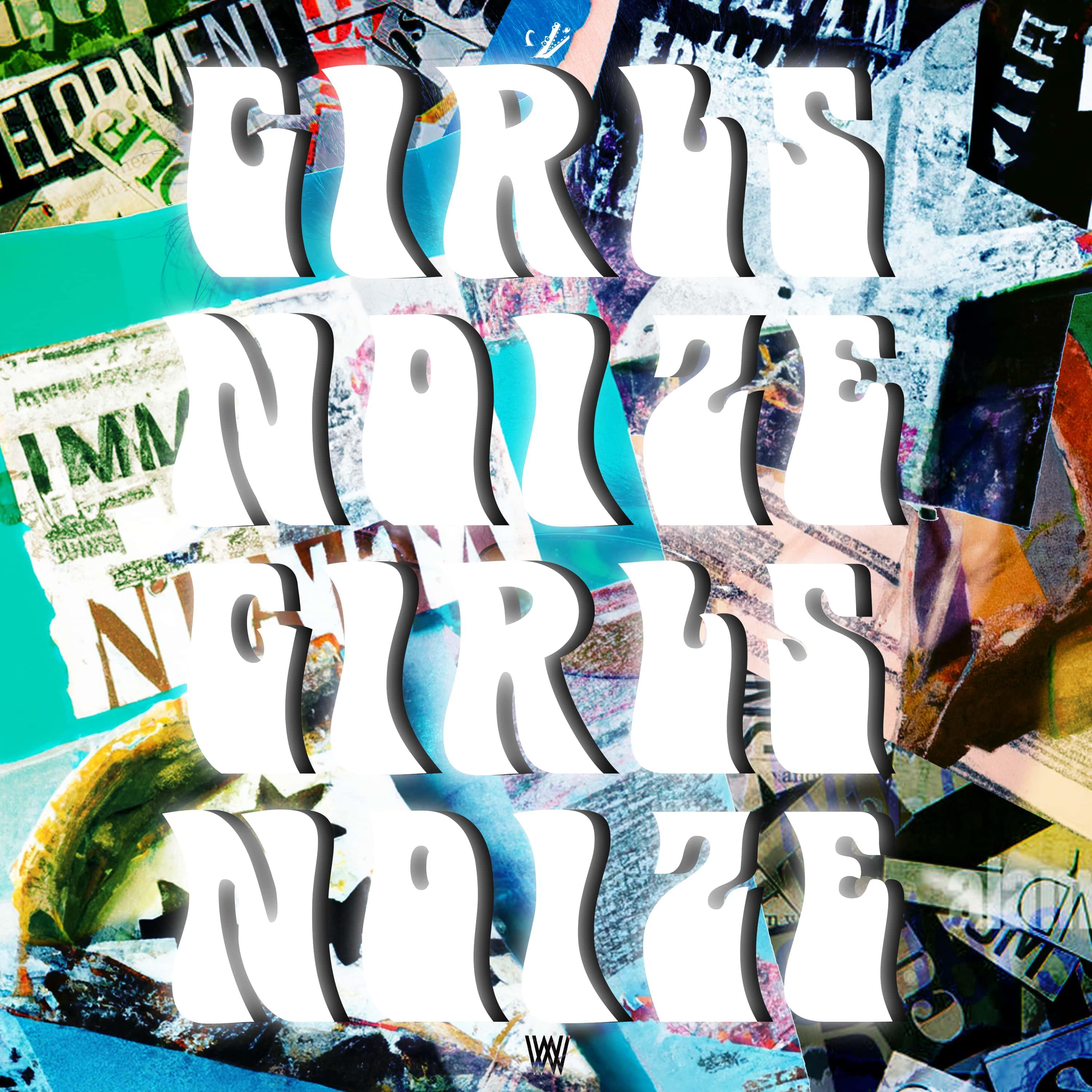 Постер альбома Girls Noize