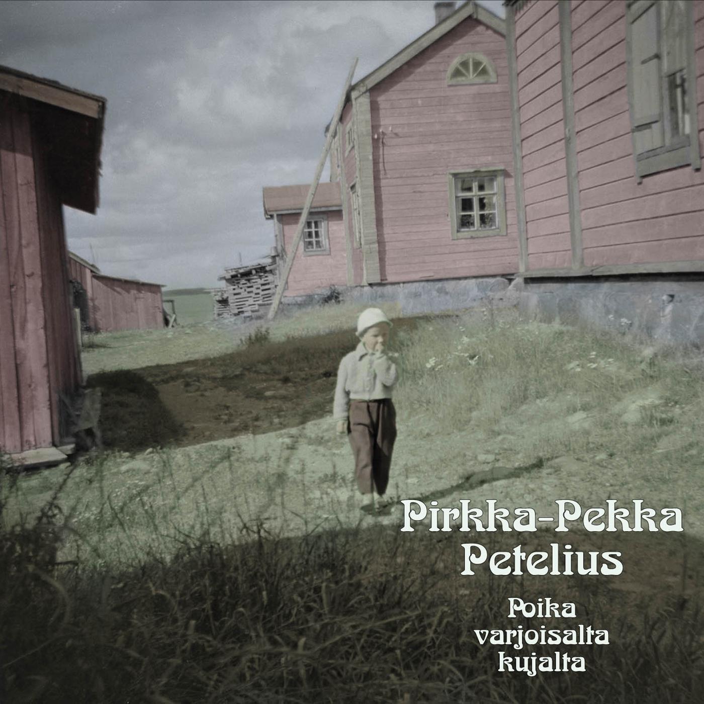 Постер альбома Poika Varjoisalta Kujalta