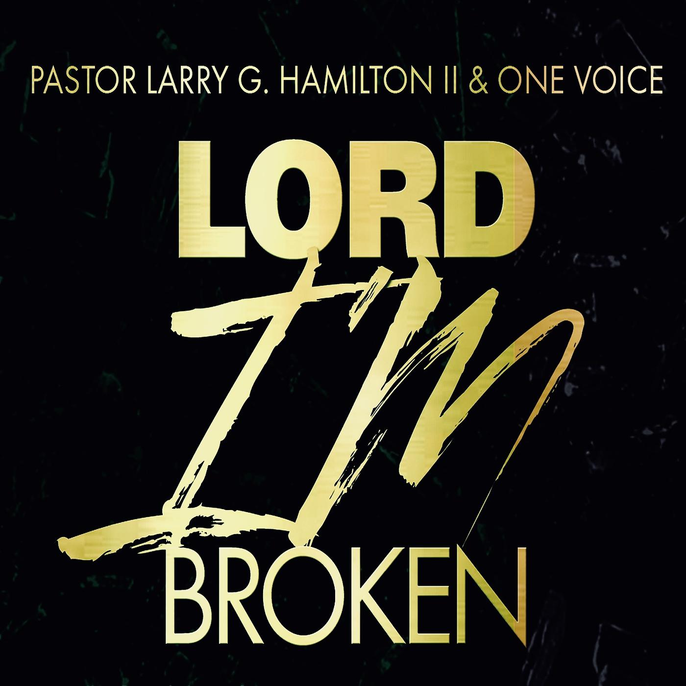 Постер альбома Lord I’m Broken