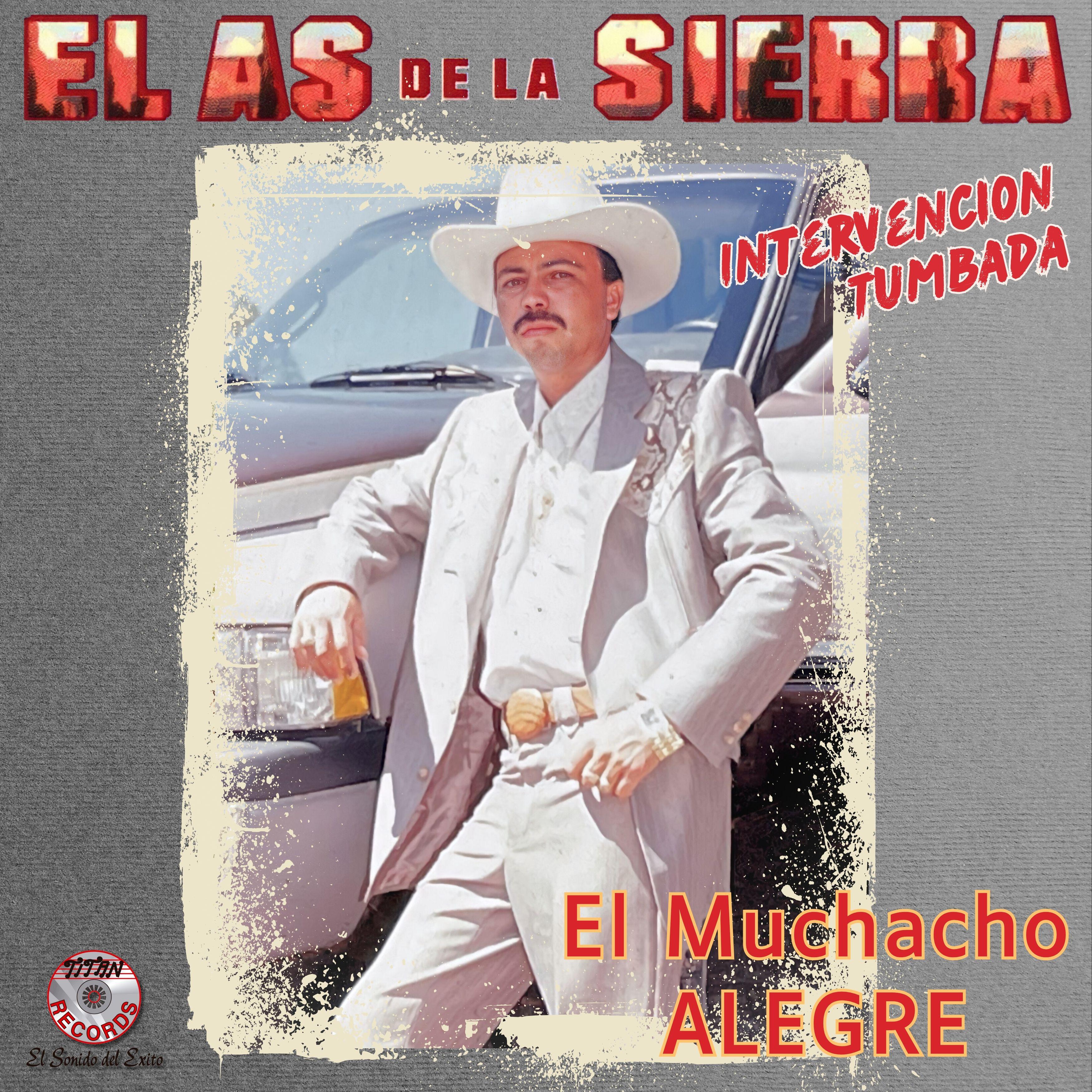 Постер альбома El Muchacho Alegre