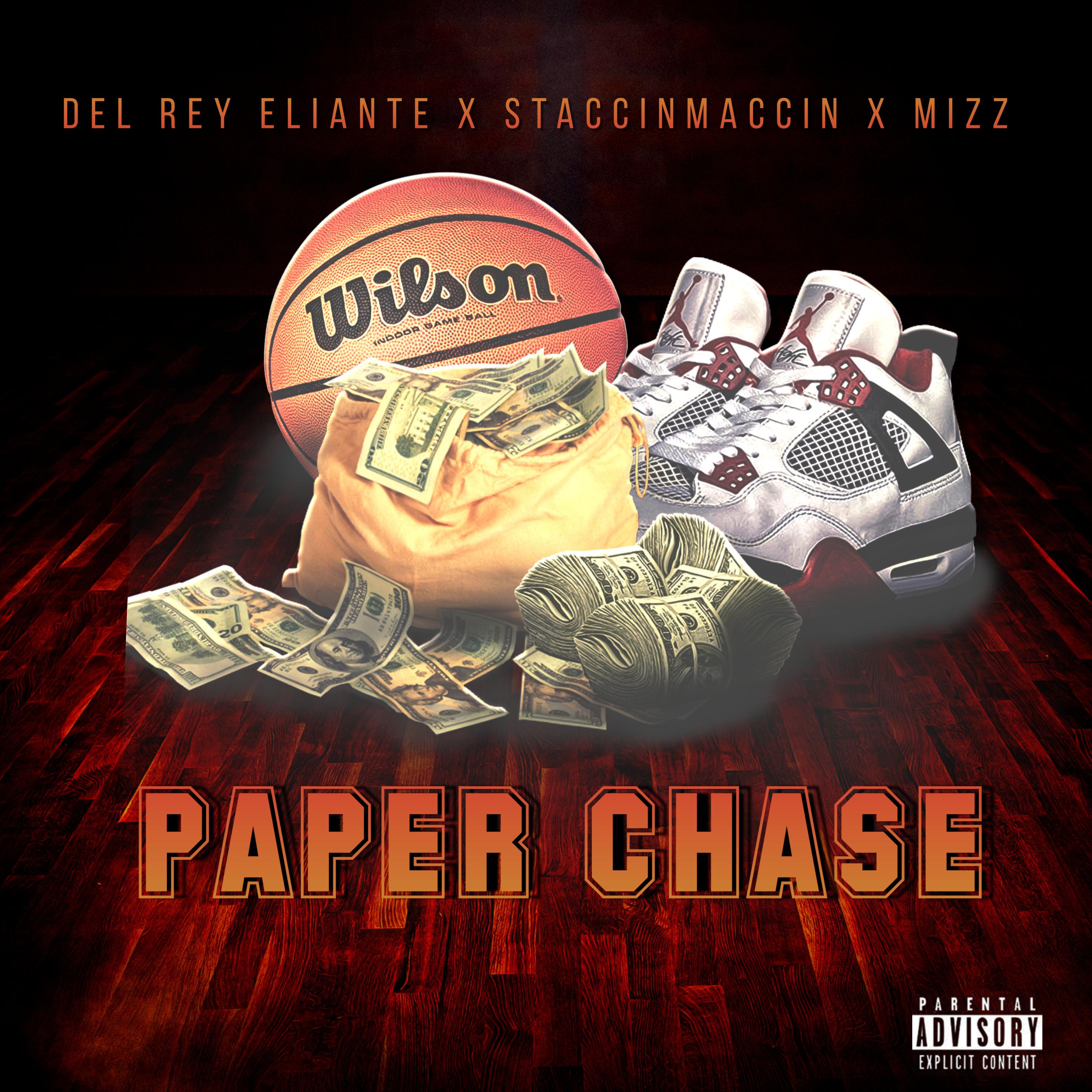 Постер альбома Paper Chase (feat. StaccinMaccin & Mizz)
