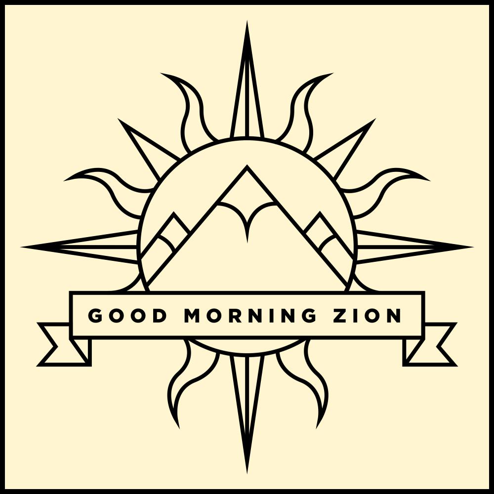 Постер альбома Good Morning Zion
