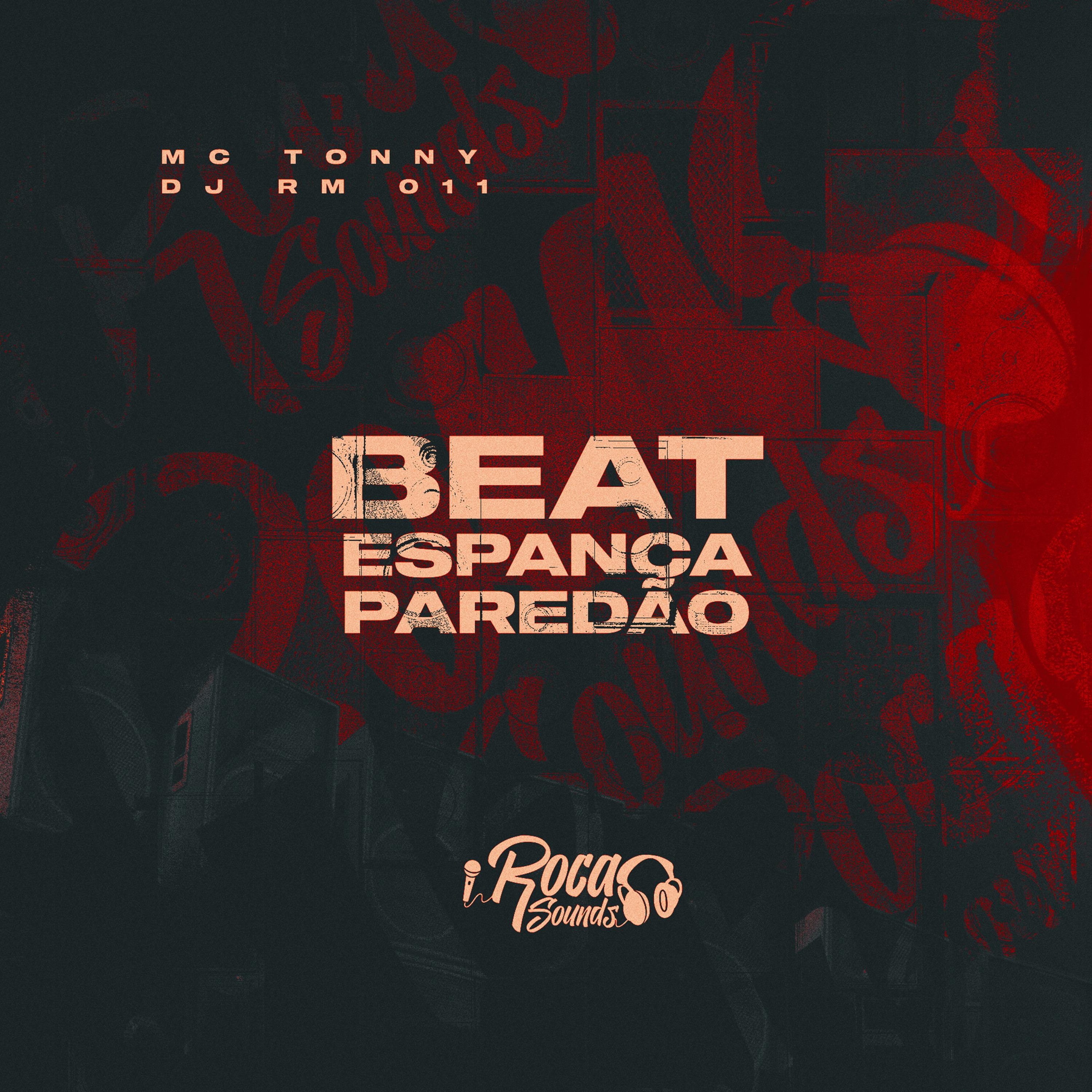 Постер альбома Beat Espanca Paredão