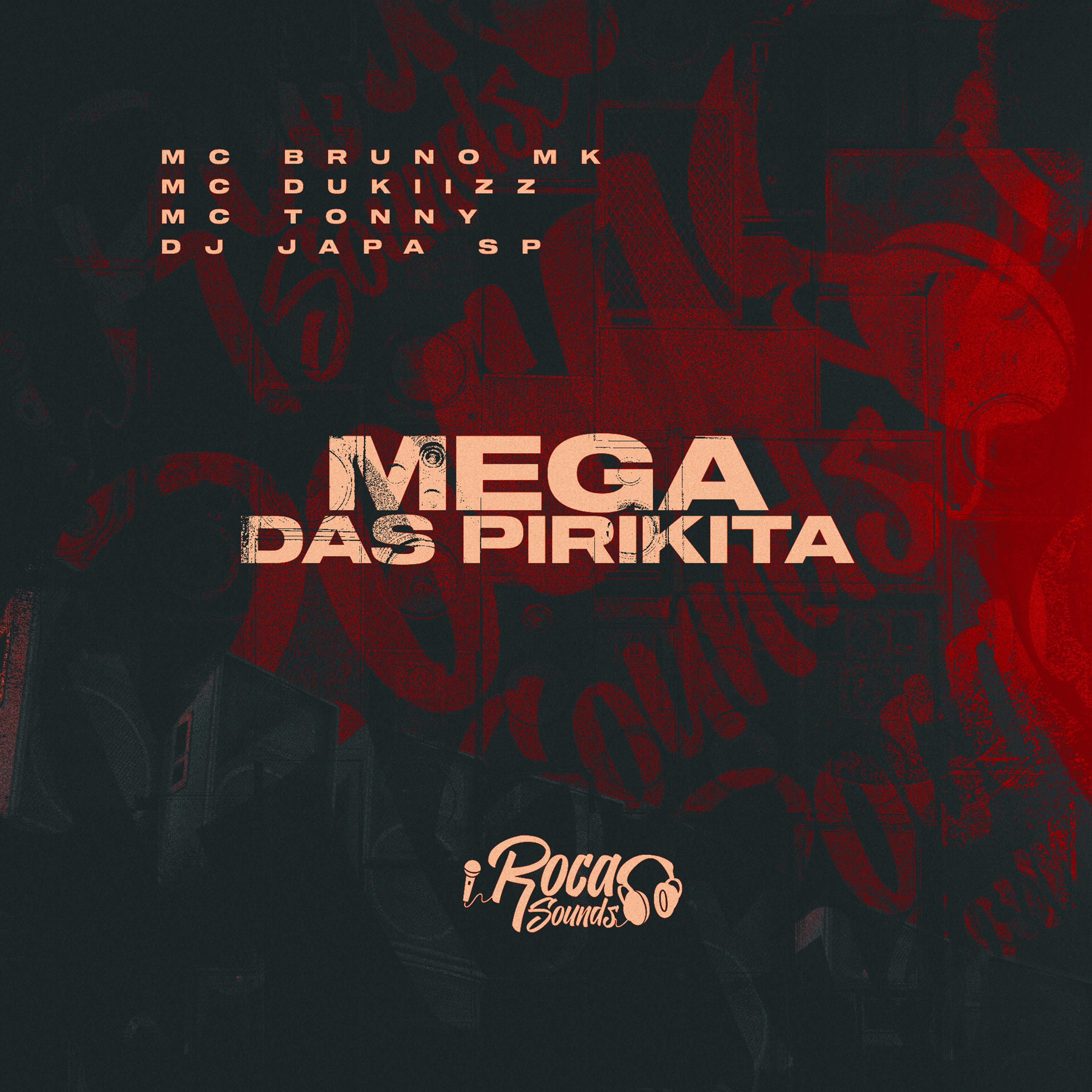 Постер альбома Mega das Pirikita