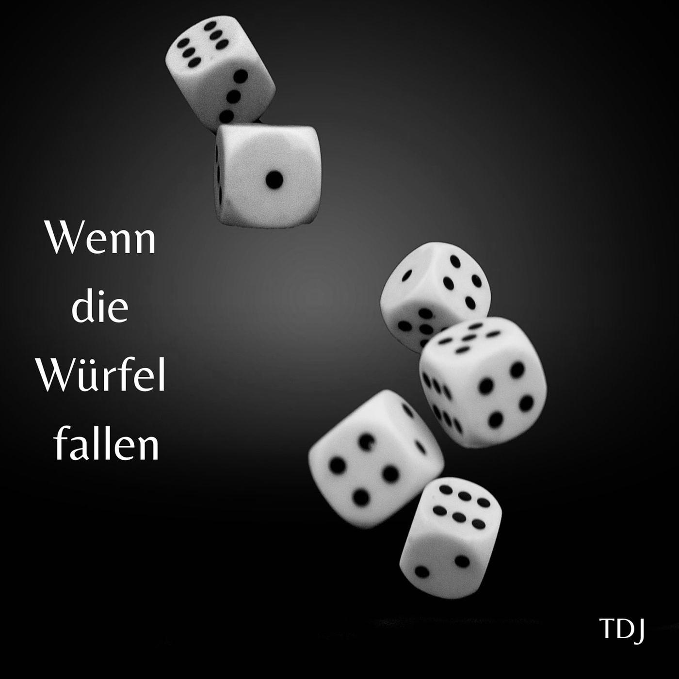 Постер альбома Wenn Die Würfel Fallen