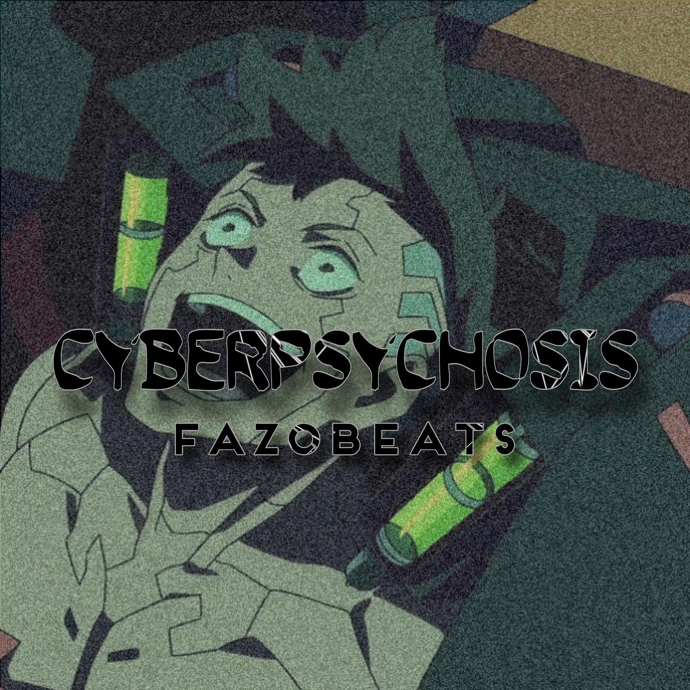 Постер альбома Cyberpsychosis