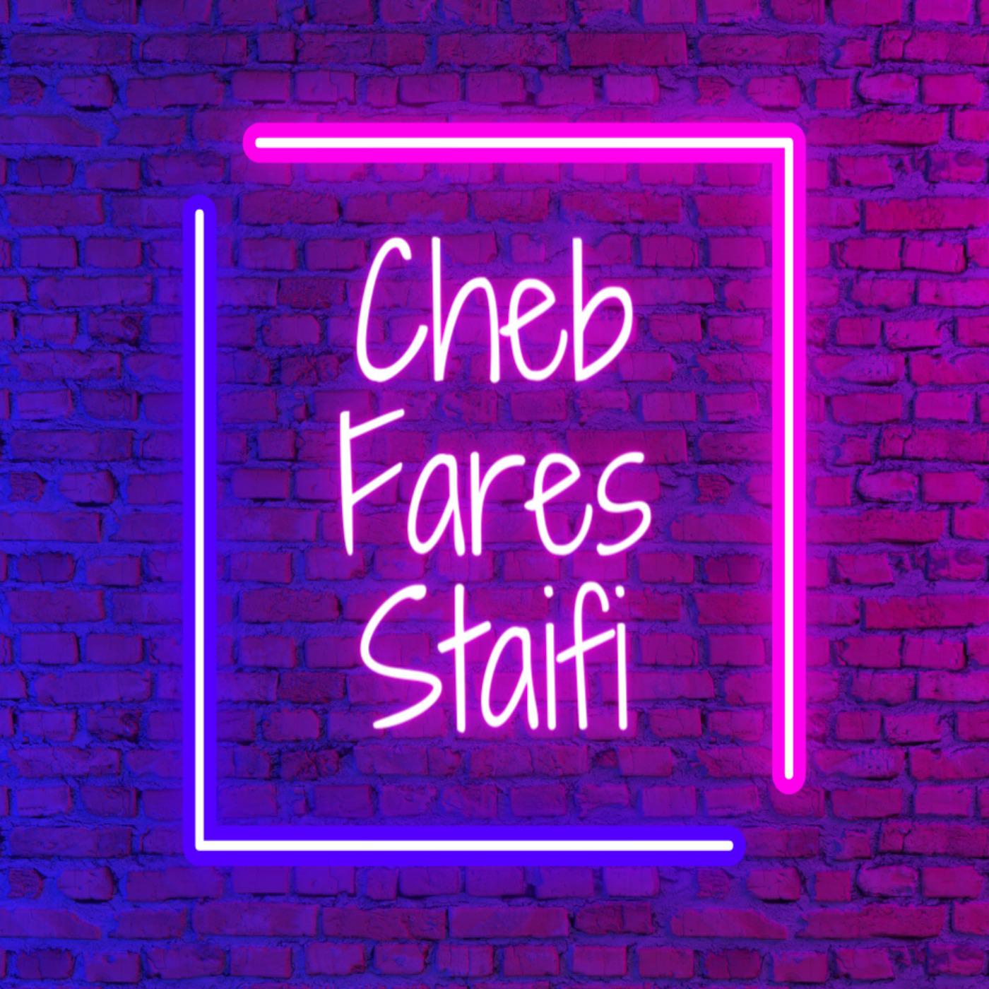 Постер альбома Cheb Fares Staifi