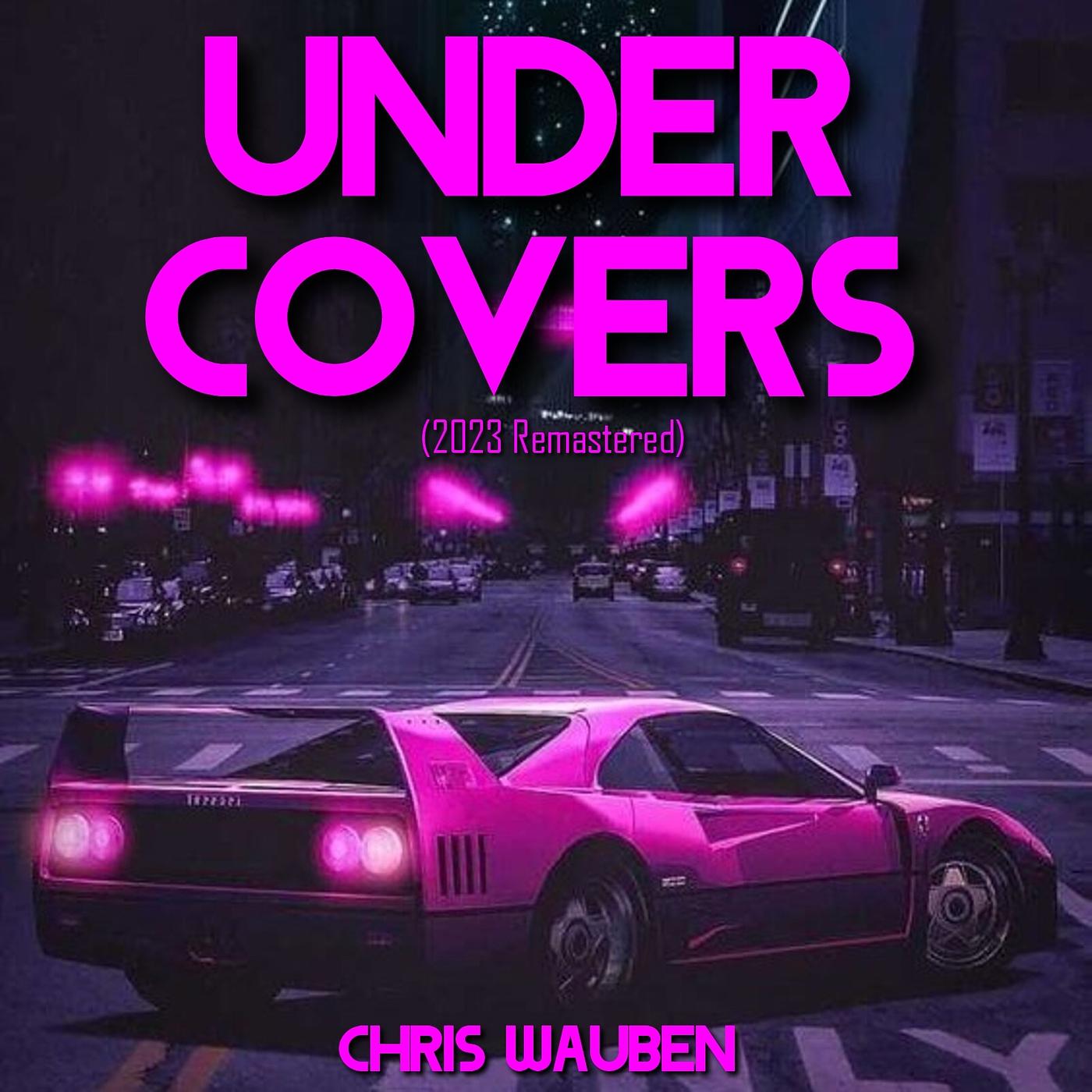 Постер альбома Under Covers (2023 Remastered)